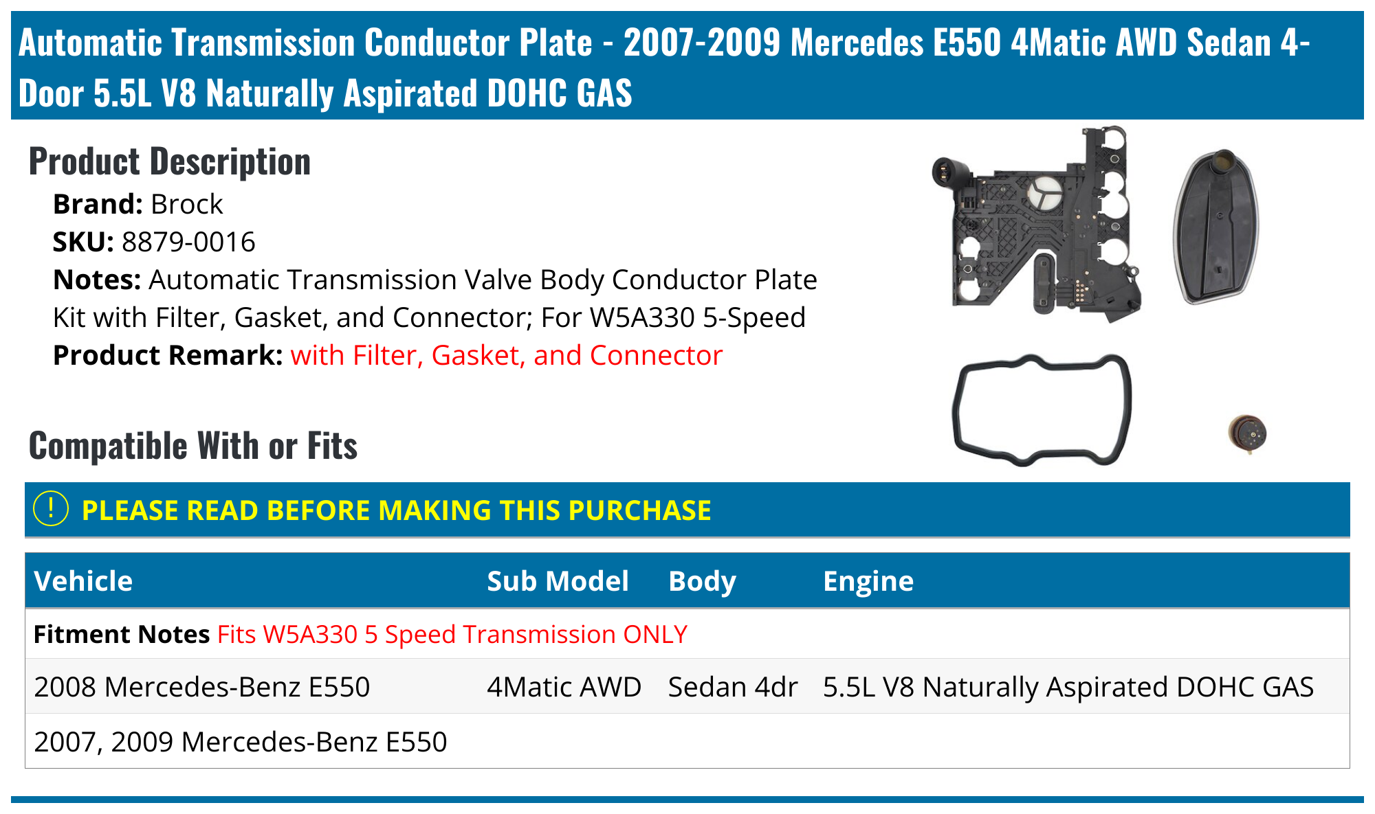 20072009 Mercedes E550 Automatic Transmission Conductor Plate Brock