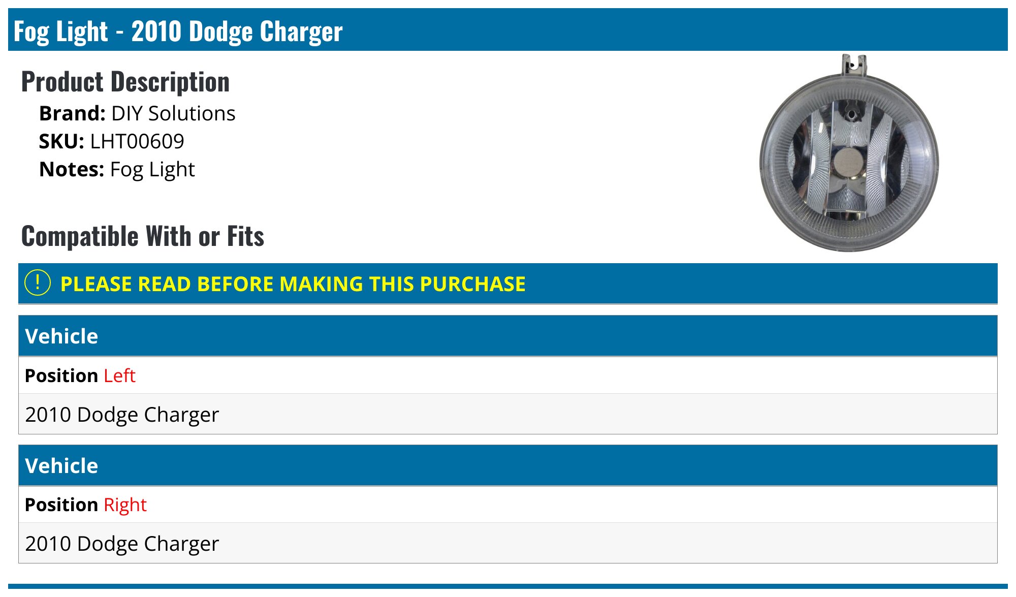 2010 Dodge Charger Fog Light - DIY Solutions LHT00609 - Right -  PartsGeek.com