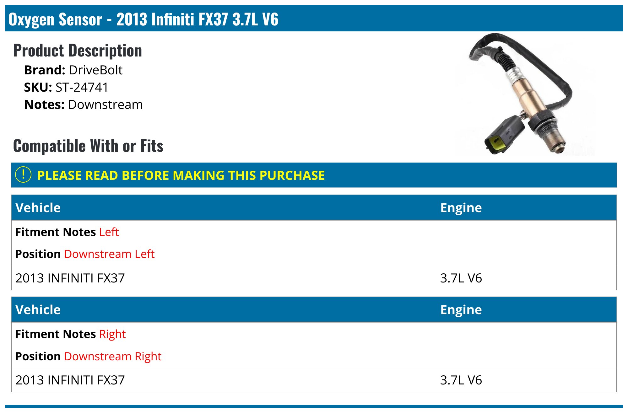 O2 Sensor Chart Fx37 Infinity 2013 Infiniti FX37 Oxygen Sensor - DriveBolt ST-24741 - Downstream ...