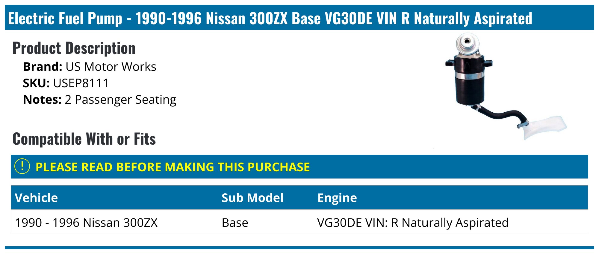 1990-1996 Nissan 300ZX Fuel Pump - US Motor Works USEP8111