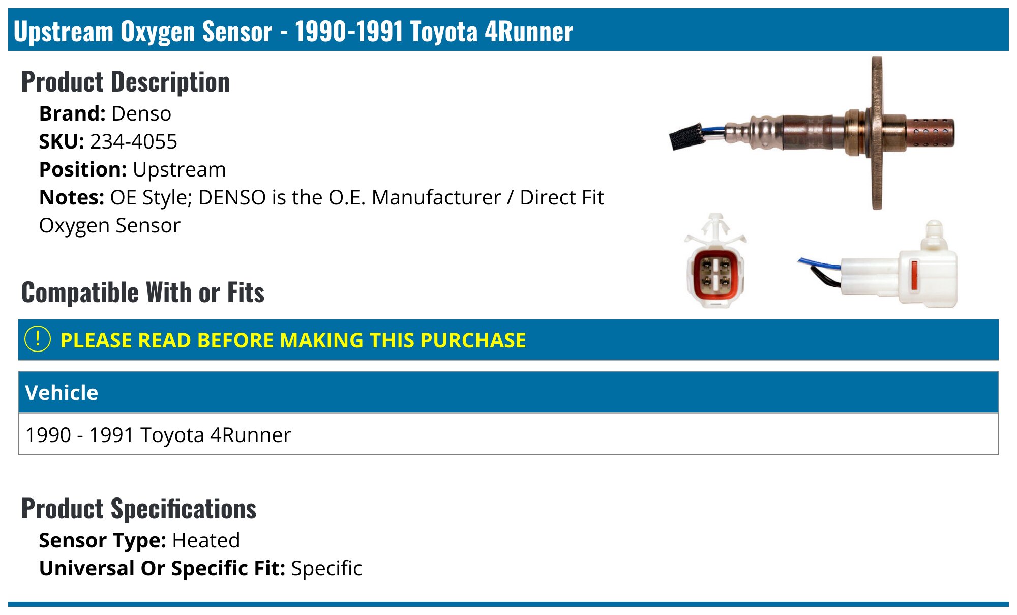 1990-1991 Toyota 4Runner Oxygen Sensor - Denso 234-4055 - Upstream