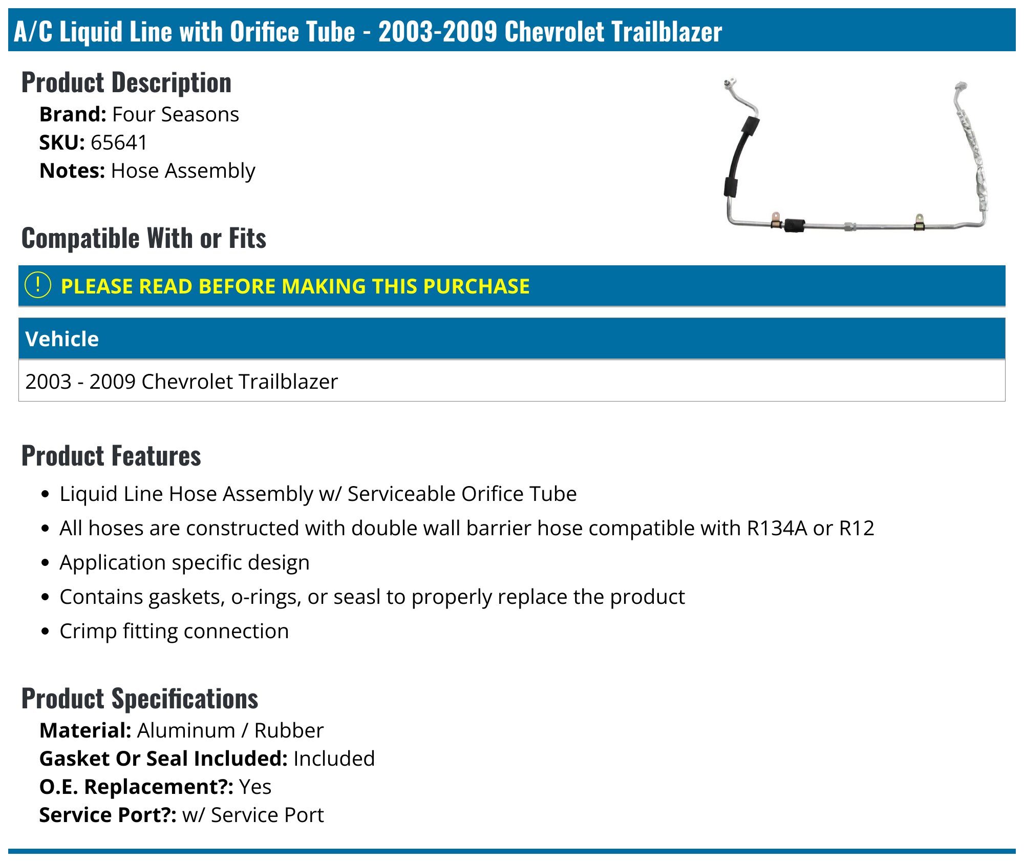 20032009 Chevrolet Trailblazer A/C Hose Four Seasons 65641