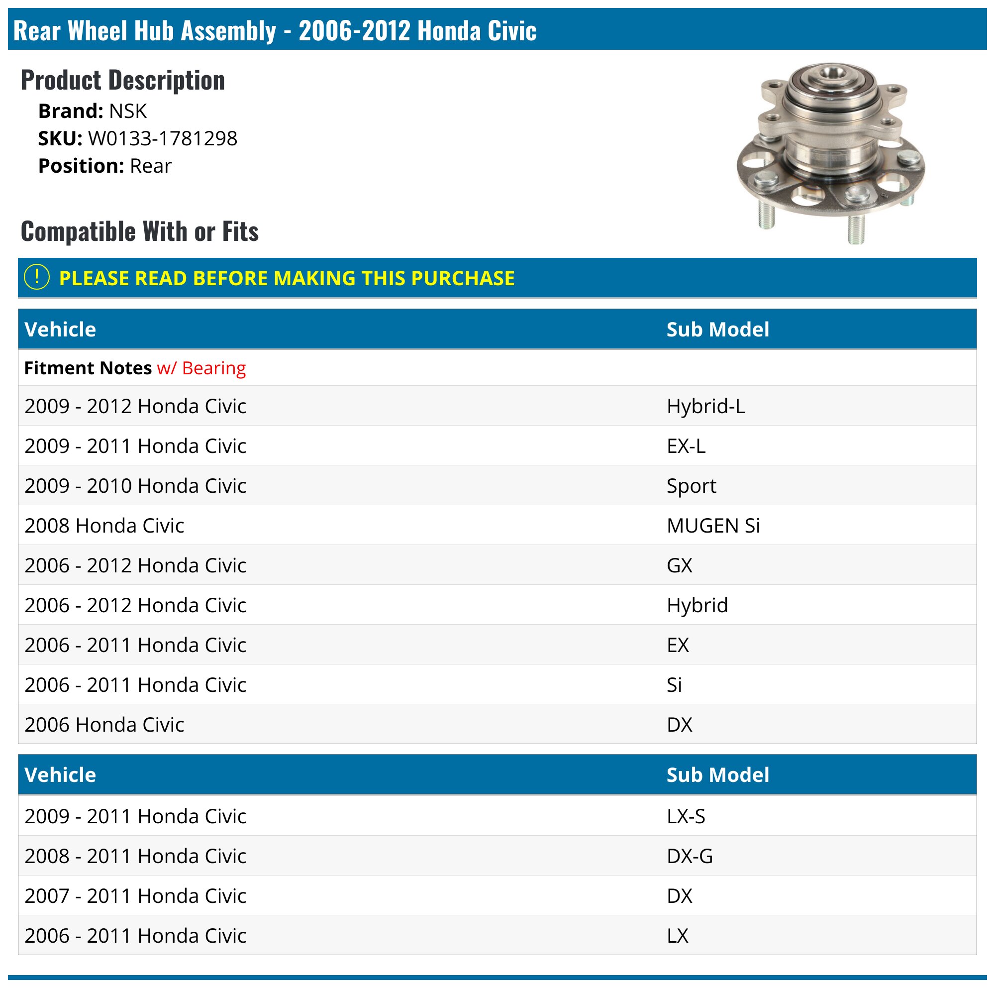 2006-2011 Honda Civic Wheel Hub Assembly - NSK W0133-1781298 - Rear ...