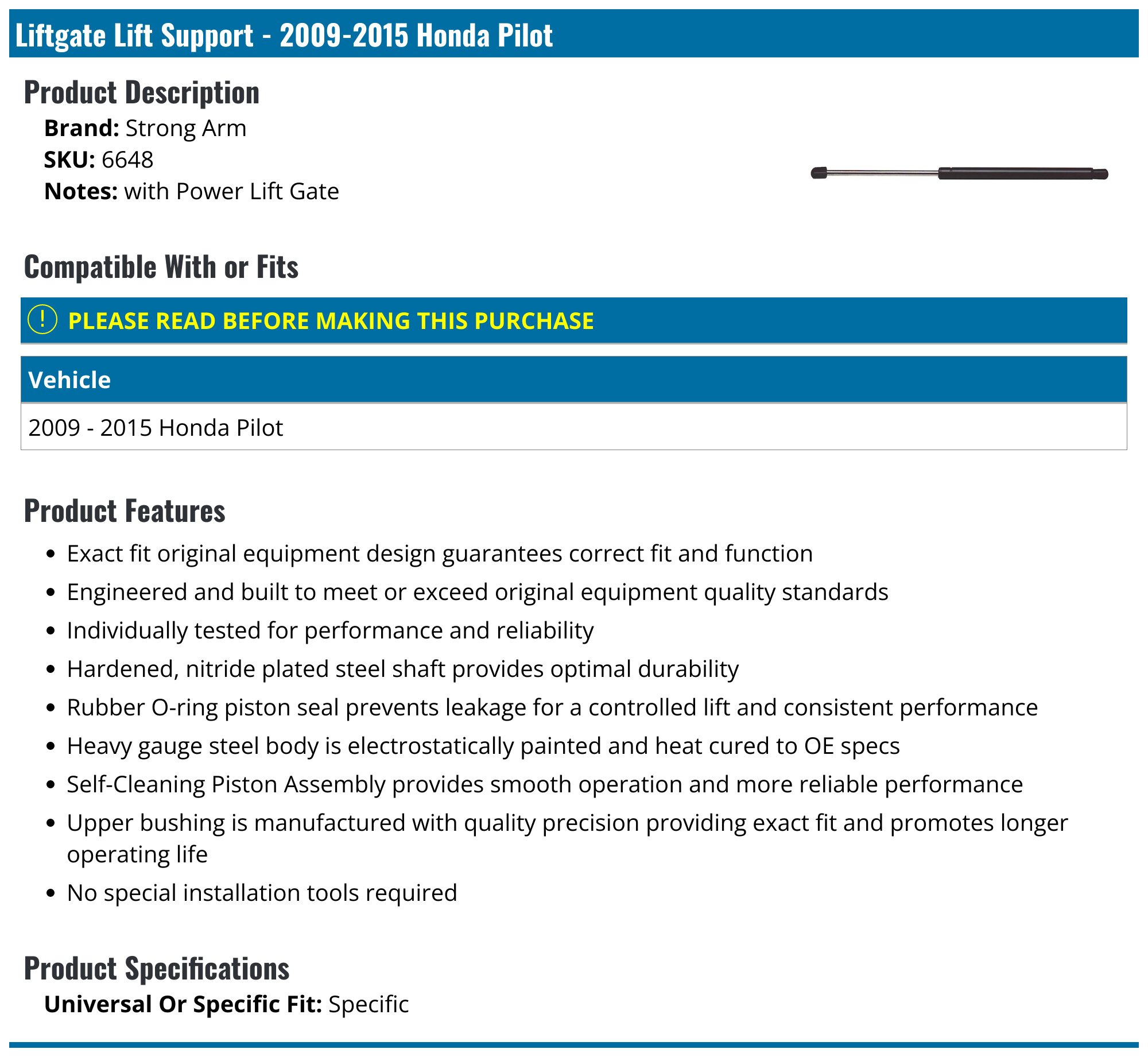 2009-2015 Honda Pilot Hatch Strut Strong Arm 6648