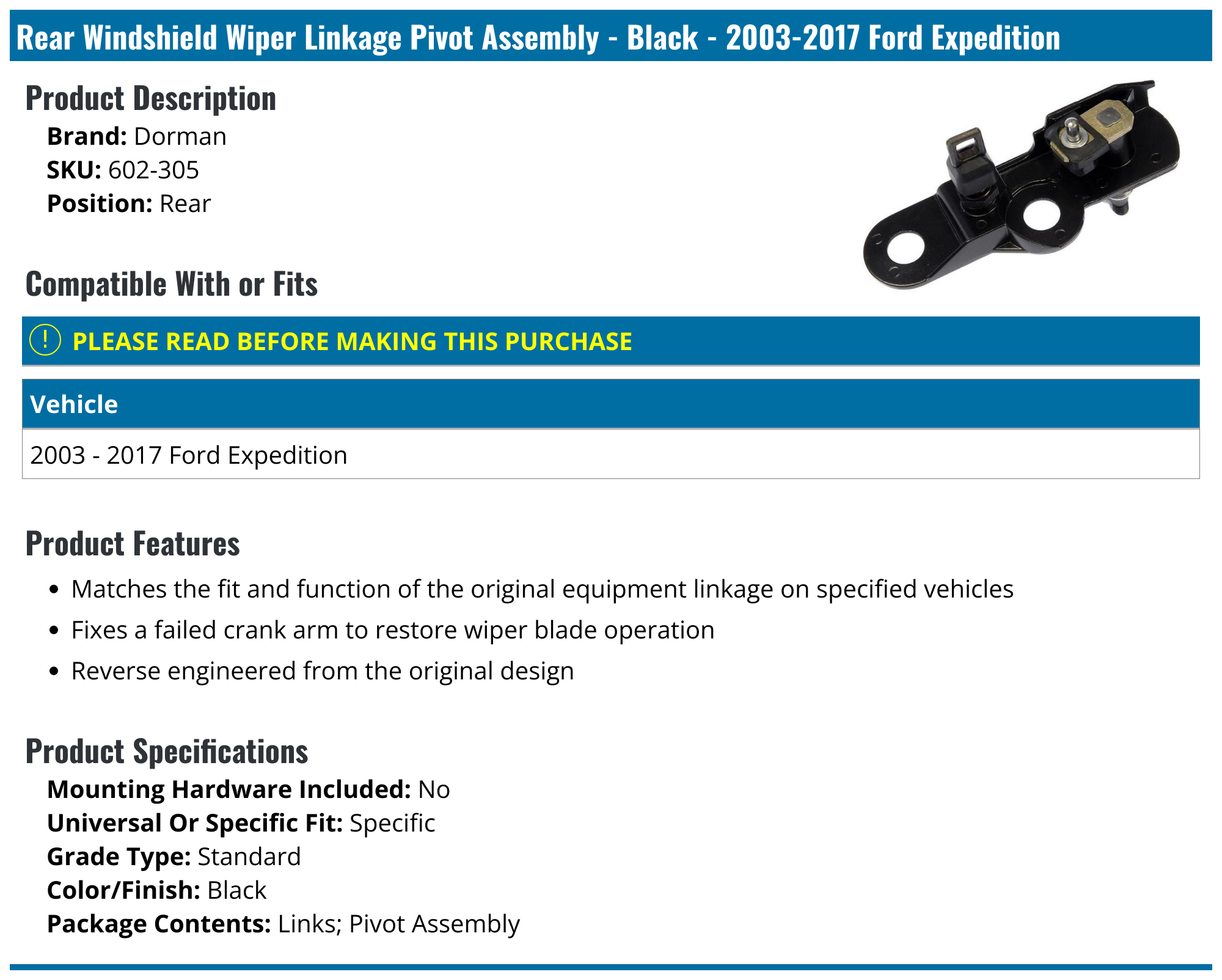 20032017 Ford Expedition Windshield Wiper Linkage Dorman 602305