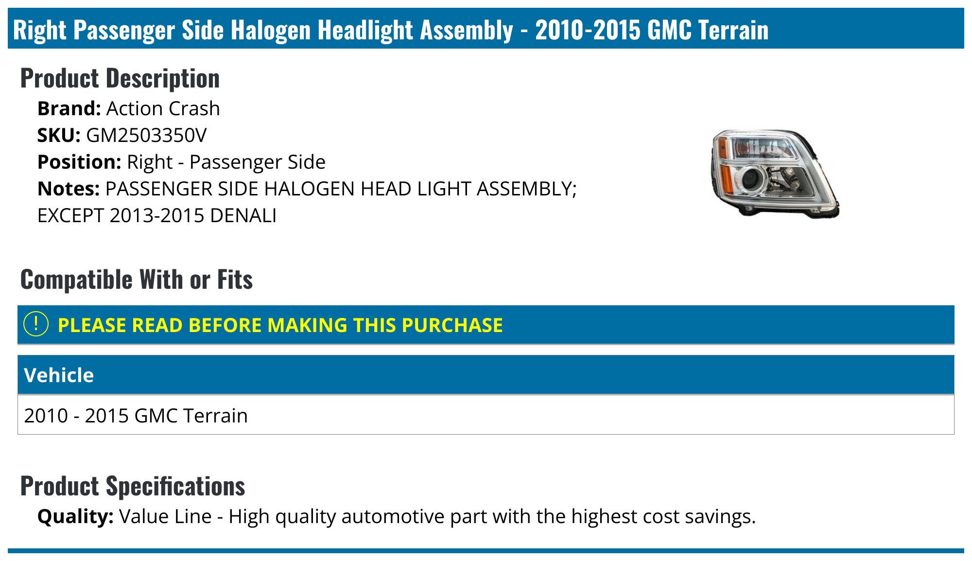 Headlight Assemblies For 2015 GMC Terrain Halogen Headlight