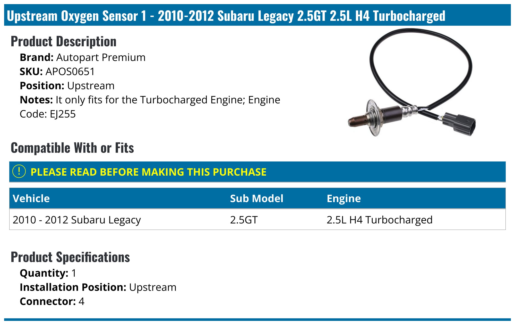 2010-2012 Subaru Legacy Oxygen Sensor - Autopart Premium APOS0651 ...