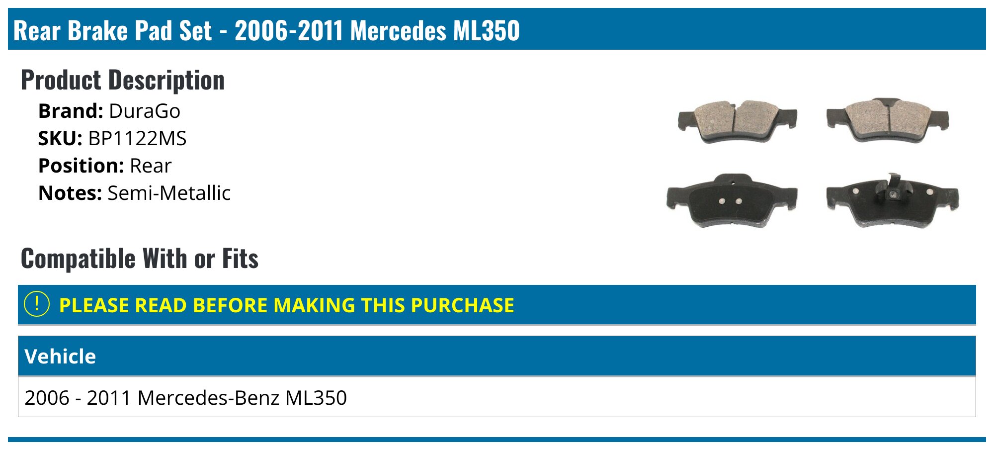 20062011 Mercedes ML350 Brake Pad Set DuraGo BP1122MS Rear