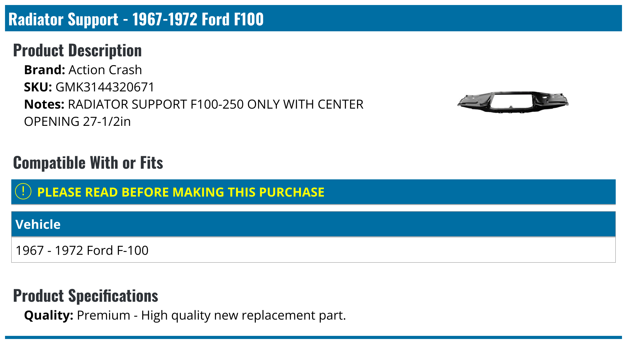 19671972 Ford F100 Radiator Support Action Crash GMK3144320671