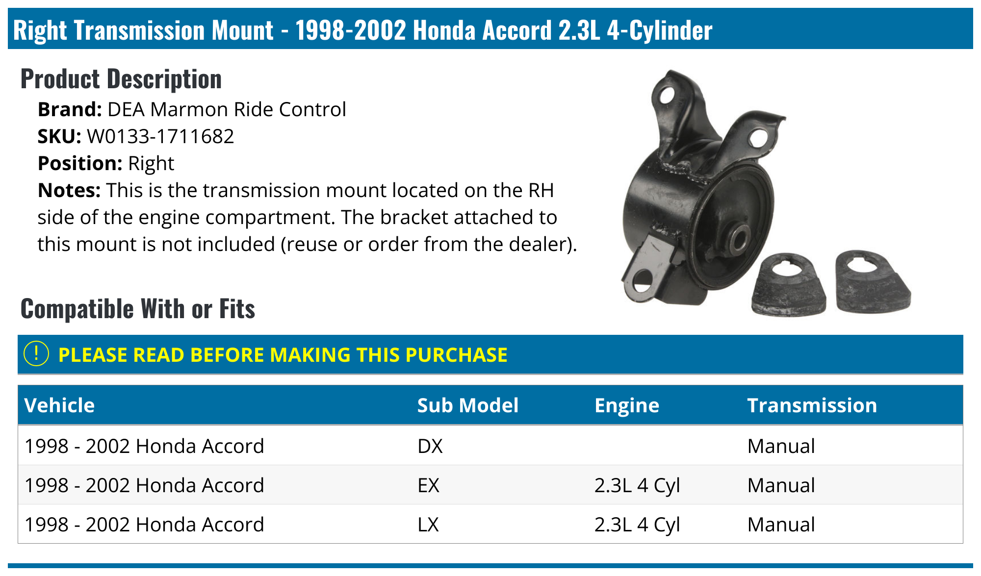19982002 Honda Accord Transmission Mount DEA Marmon Ride Control W01331711682 Right