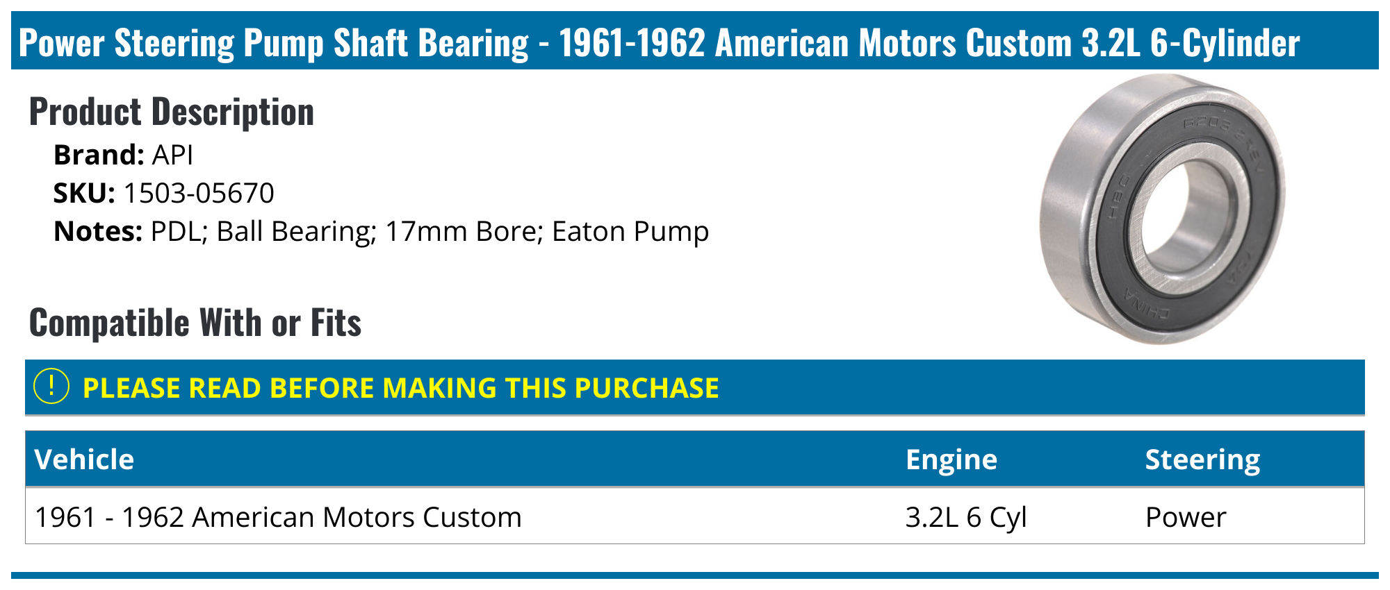19611962 American Motors Custom Power Steering Pump Shaft Bearing