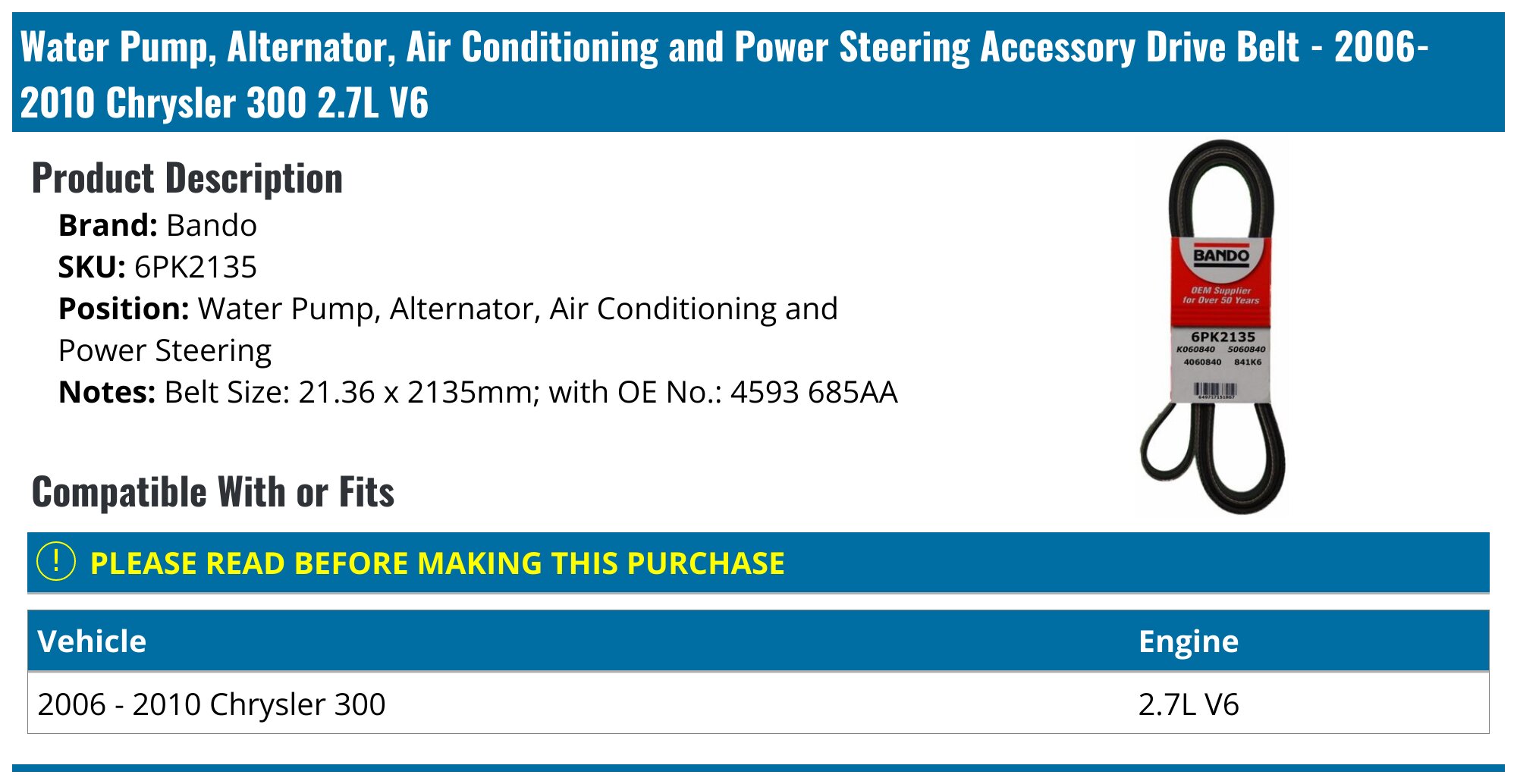 2006-2010 Chrysler 300 Accessory Drive Belt Bando 6PK2135