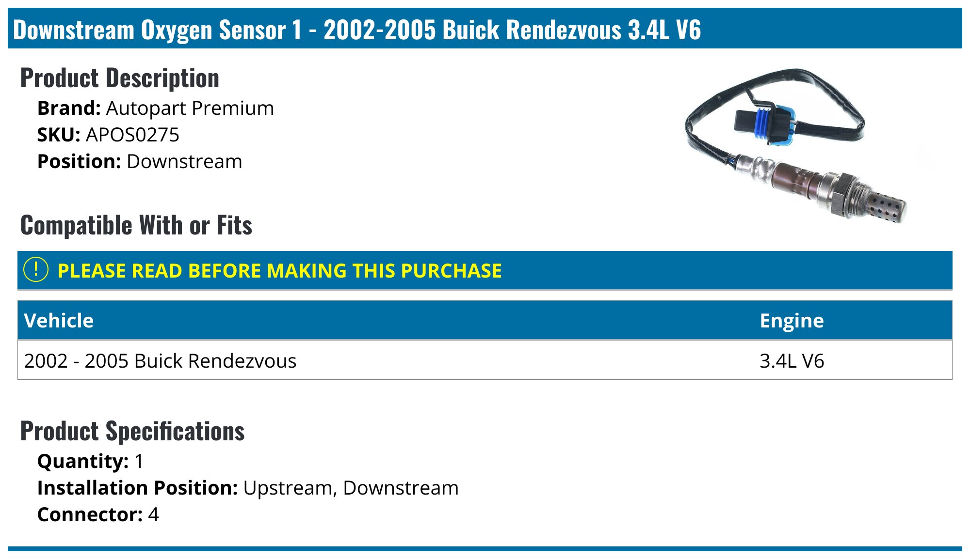 2002-2005 Buick Rendezvous Oxygen Sensor - Autopart Premium APOS0275 - Downstream