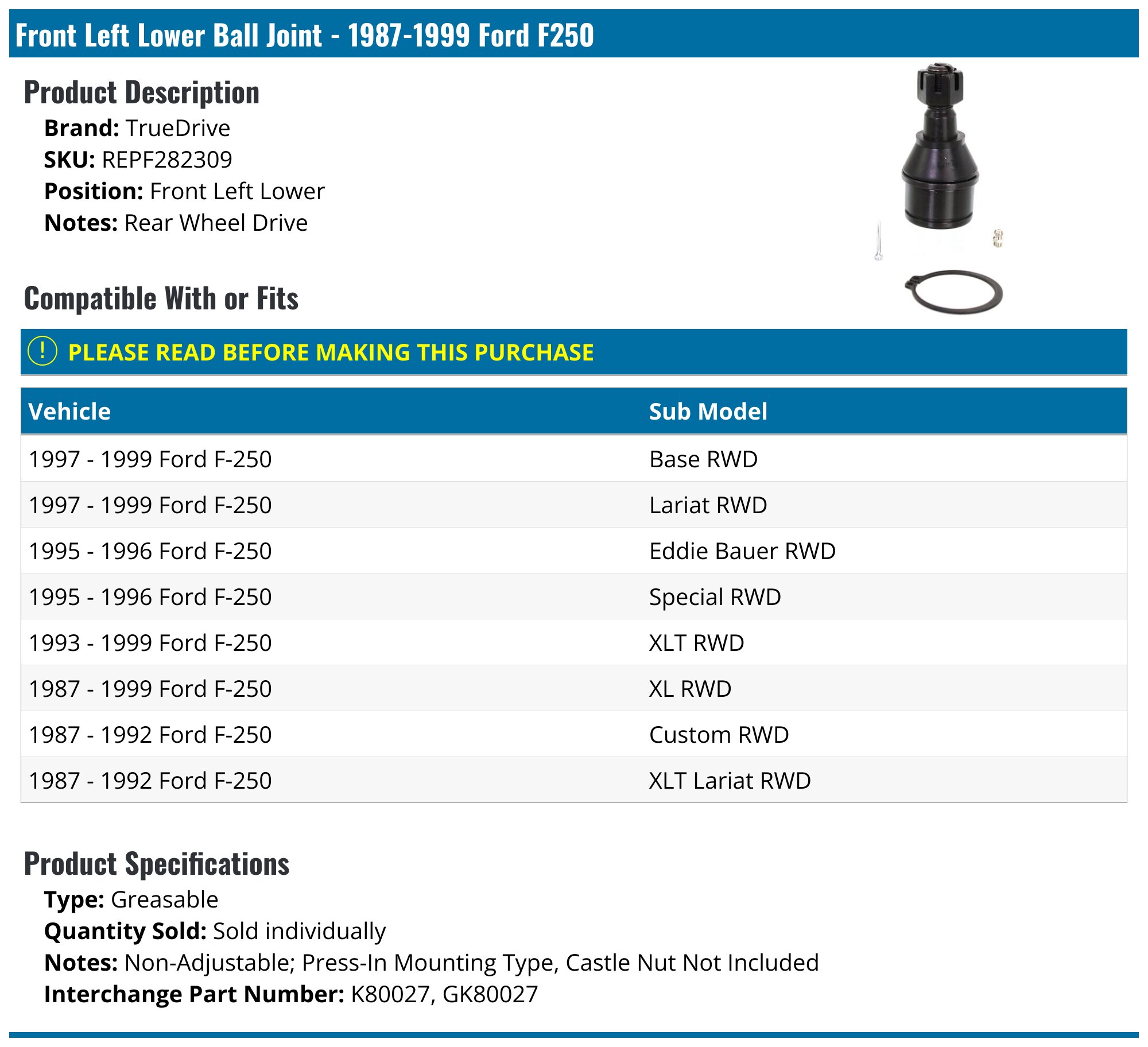 19871999 Ford F250 Ball Joint TrueDrive REPF282309 Front Left