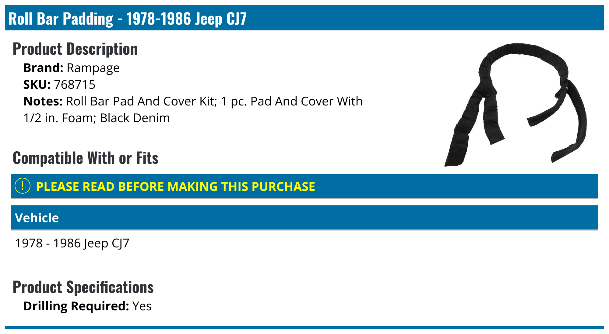 19781986 Jeep CJ7 Roll Bar Padding Rampage 768715