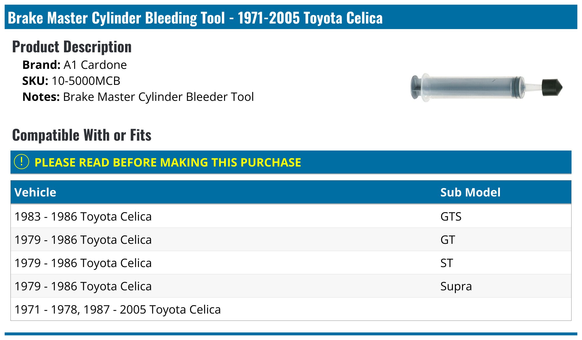 19712005 Toyota Celica Brake Master Cylinder Bleeding Tool A1