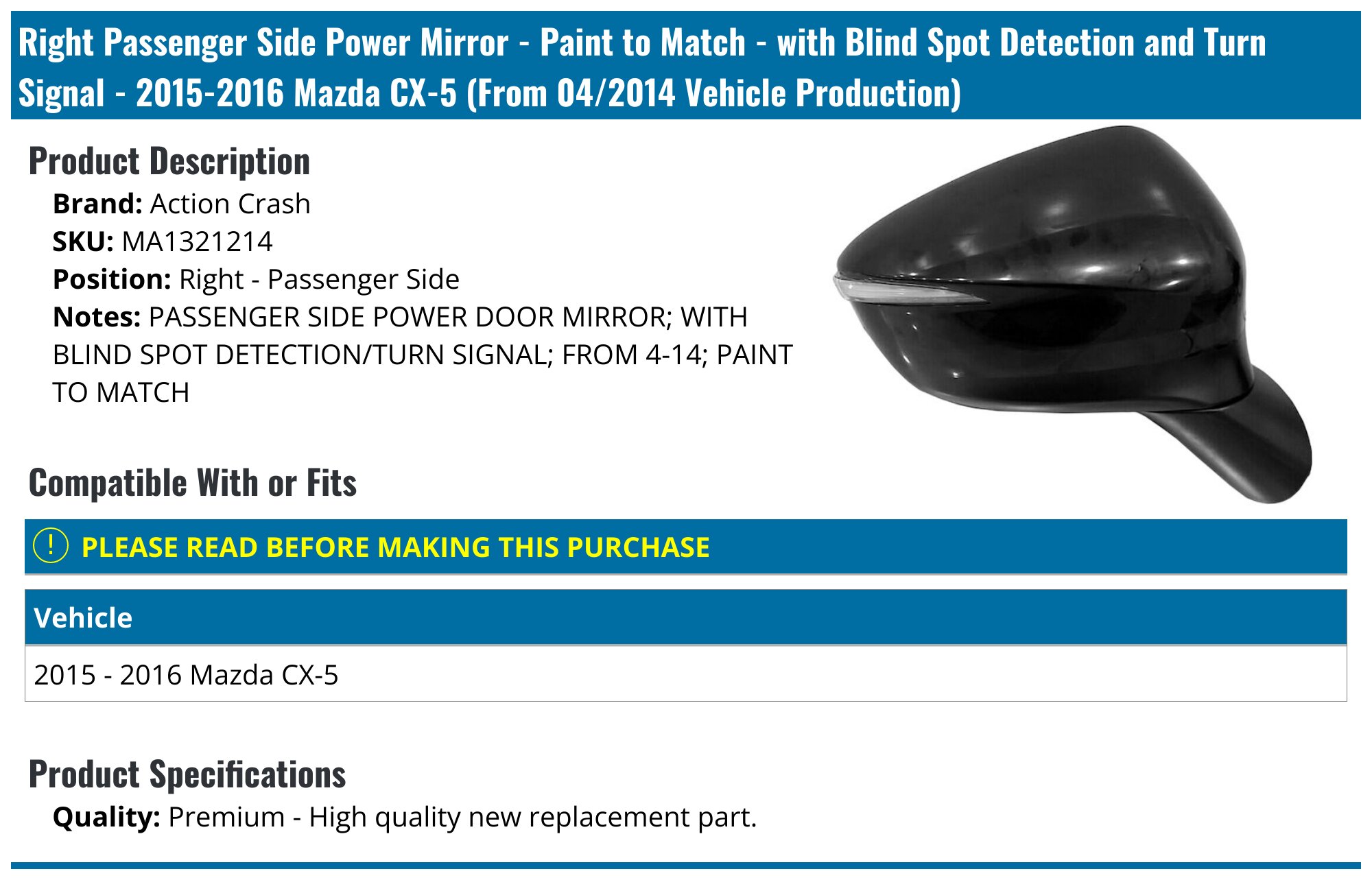 2015-2016 Mazda CX5 Mirror - Action Crash MA1321214 - Right