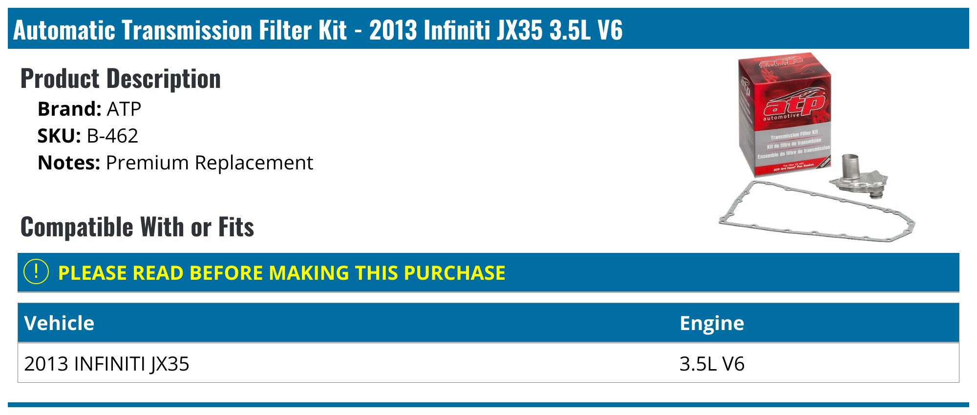 2013 Infiniti JX35 Automatic Transmission Filter - ATP B-462