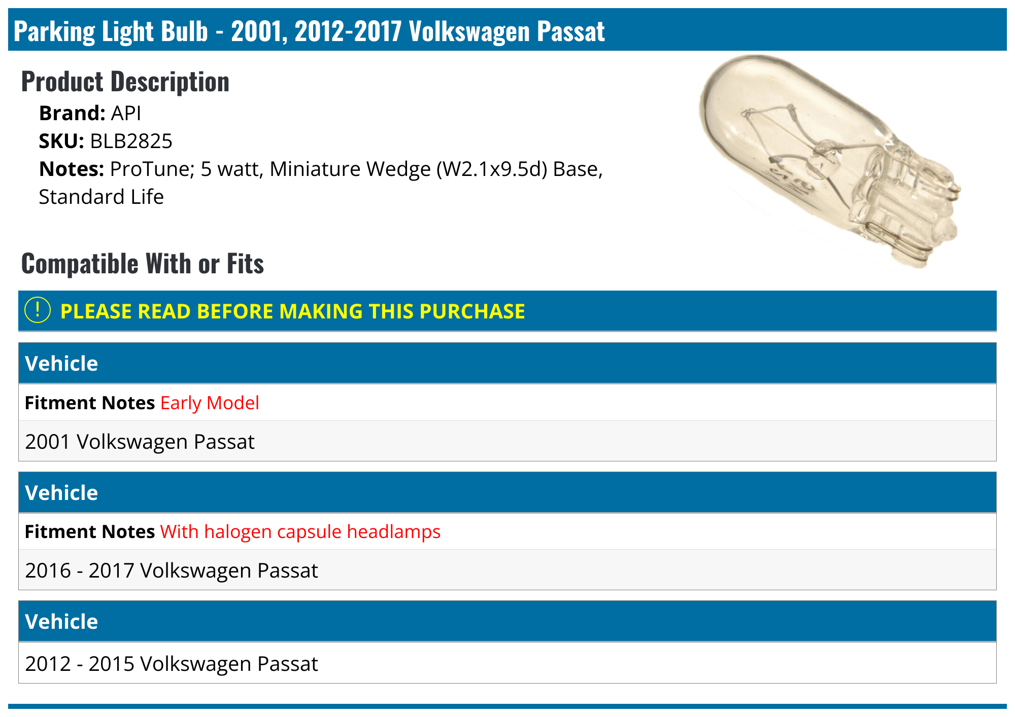 2001, 20122017 Volkswagen Passat Parking Light Bulb API 7475