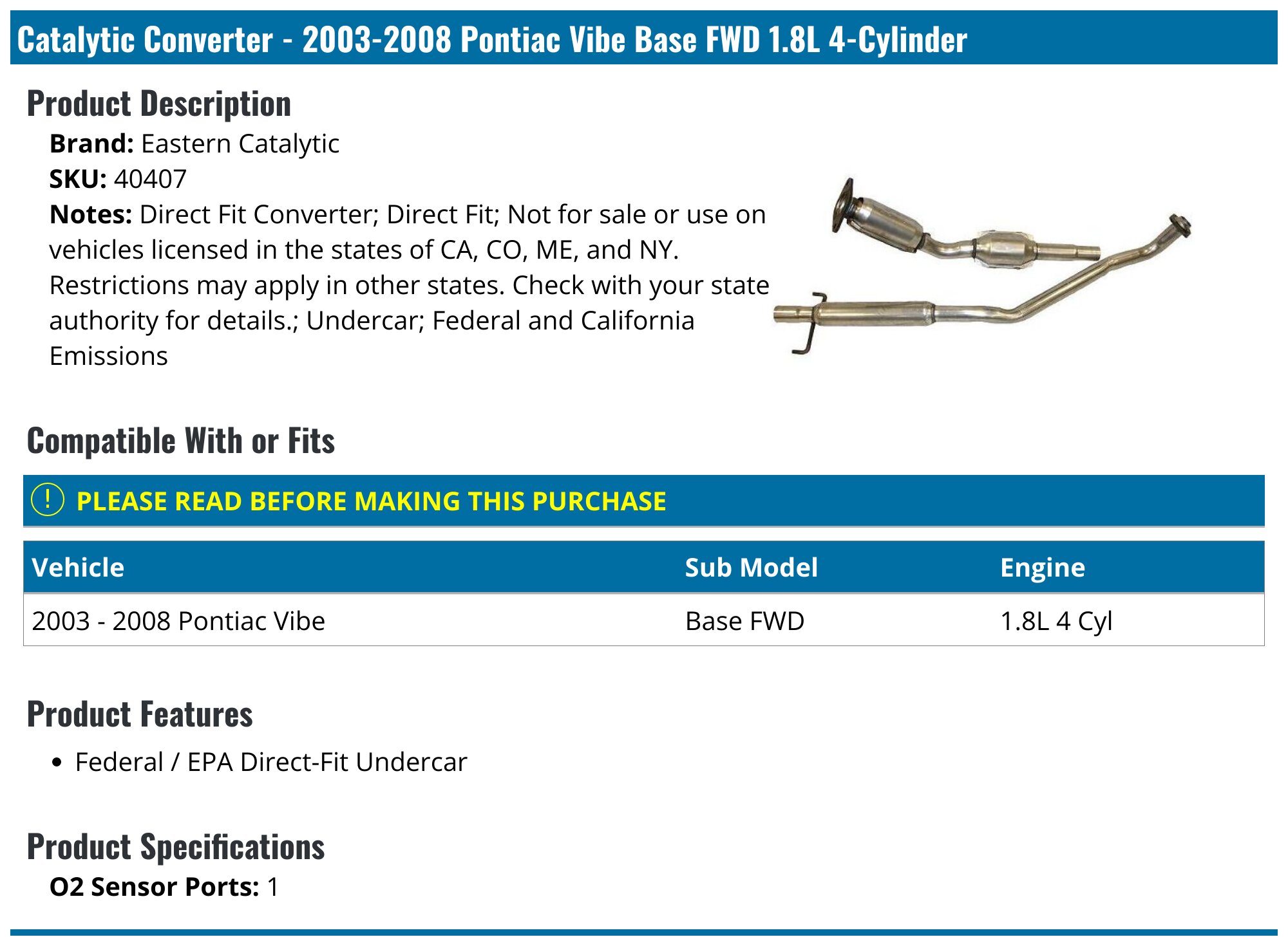 2004 Pontiac Vibe Catalytic Converters from $84