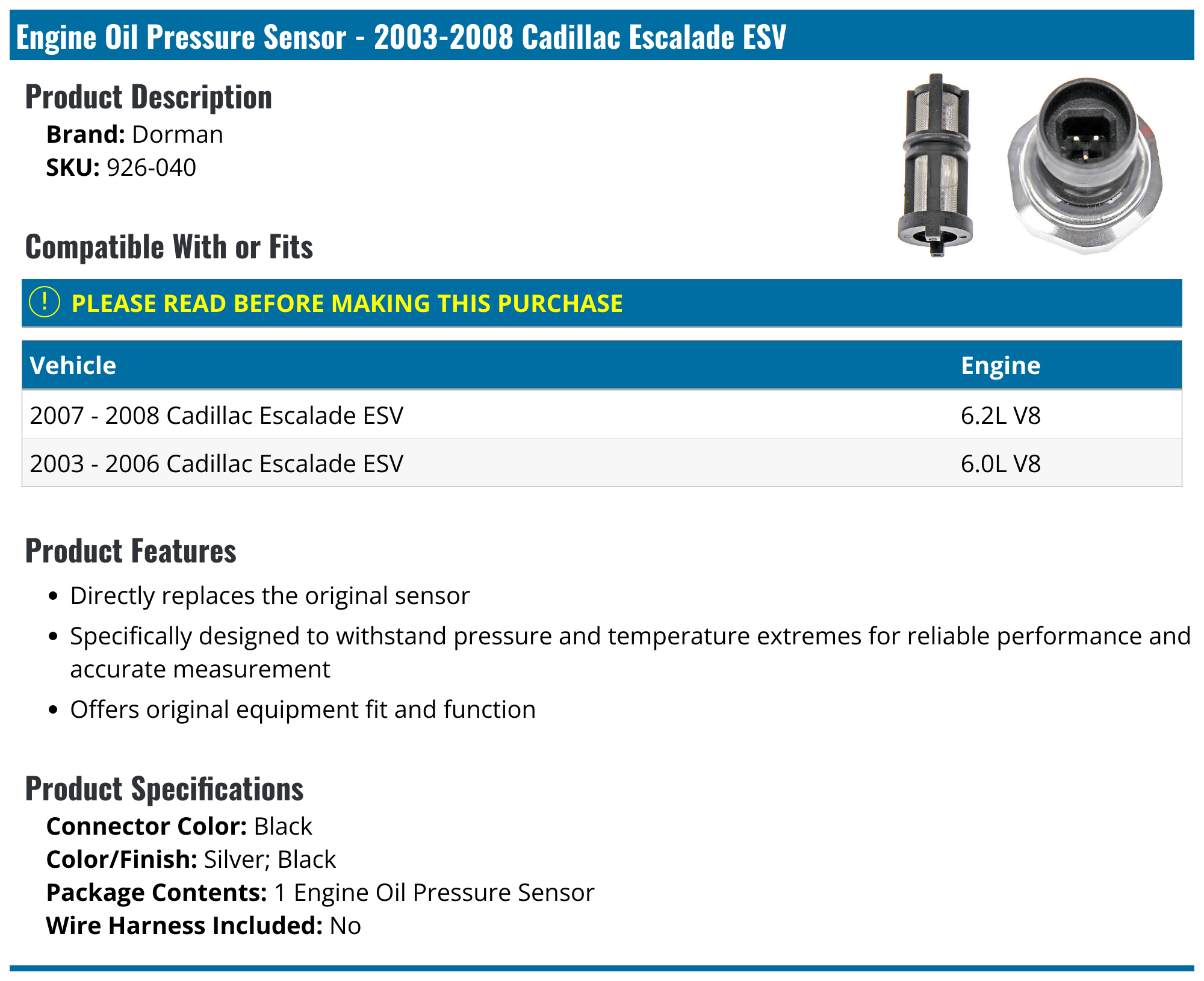 20032008 Cadillac Escalade ESV Engine Oil Pressure Sensor Dorman 926