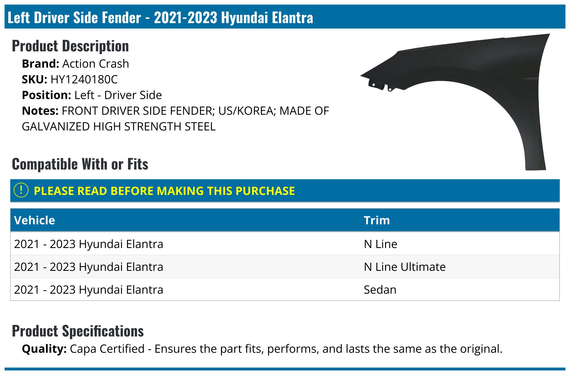 Primered Driver Side Front Fender – 2021-2023 Hyundai Elantra (LH, Steel, Bolt-On)