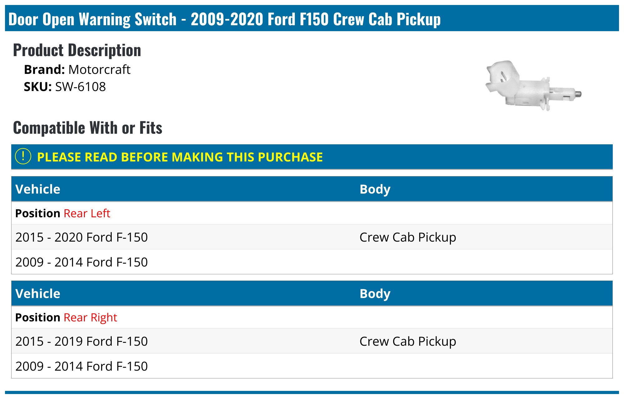 20092020 Ford F150 Door Open Warning Switch Motorcraft SW6108