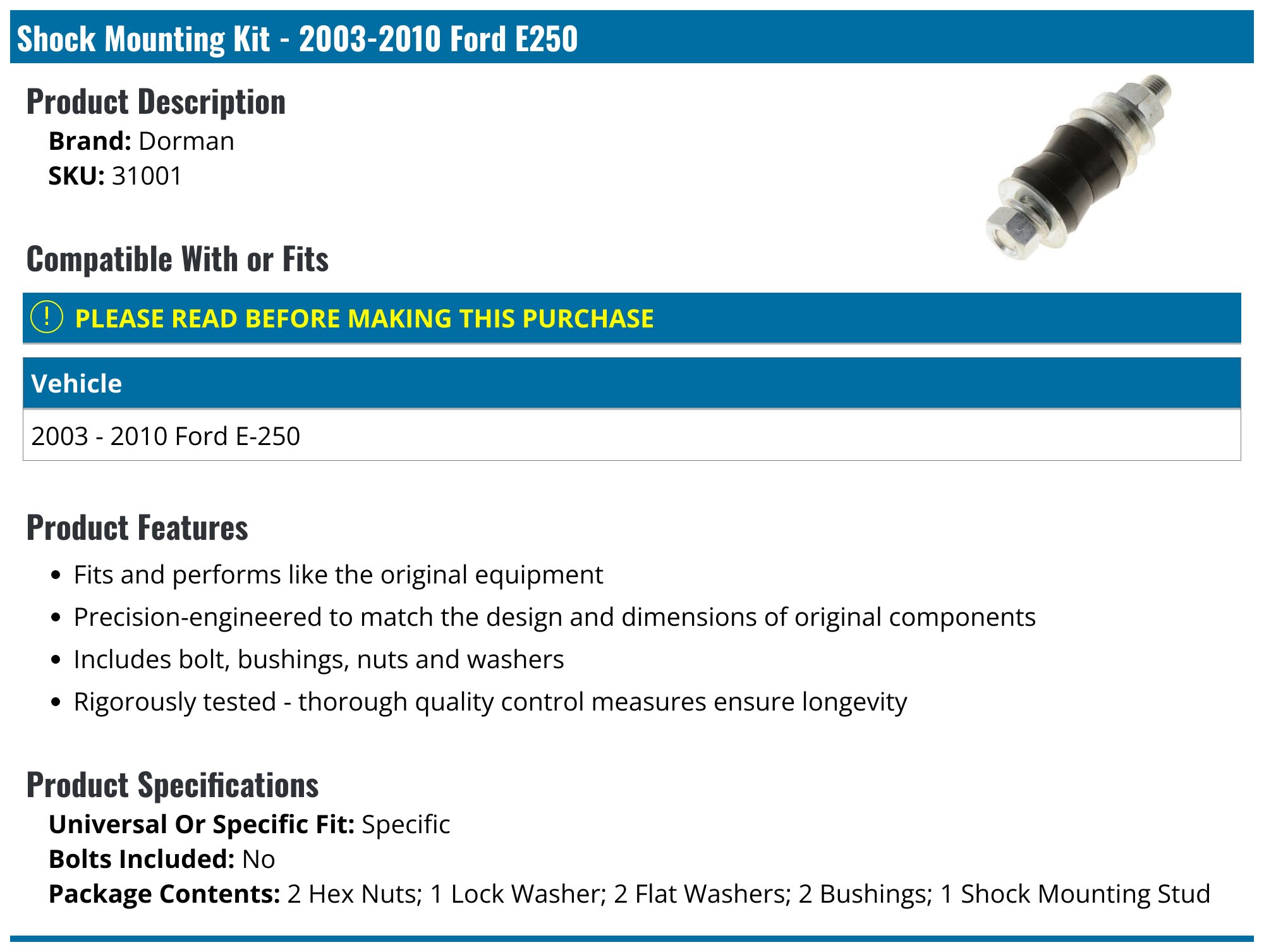 2003-2010 Ford E250 Shock Mounting Kit - Dorman 31001 - PartsGeek.com