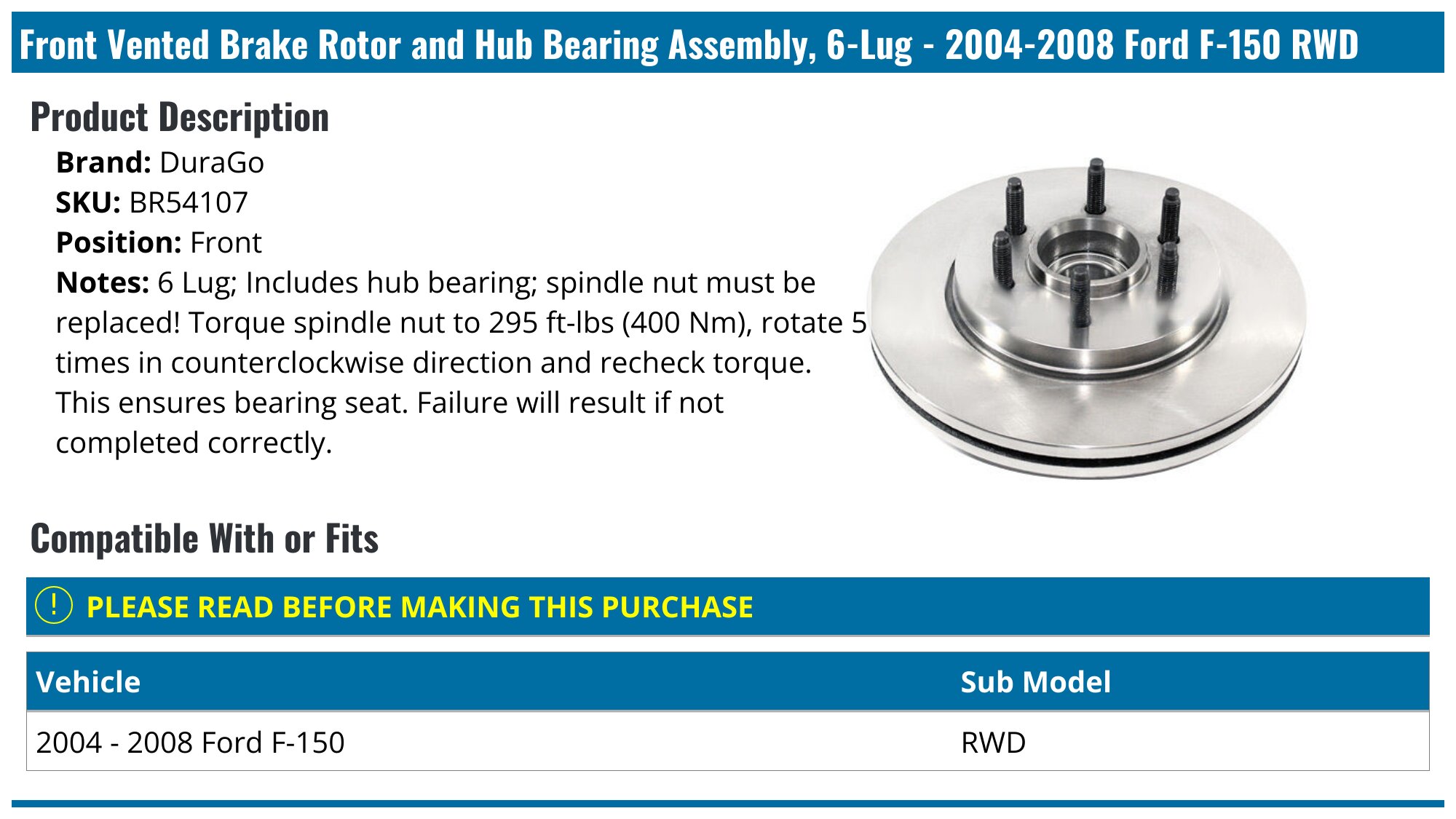 20042008 Ford F150 Brake Rotor and Hub Assembly DuraGo BR54107