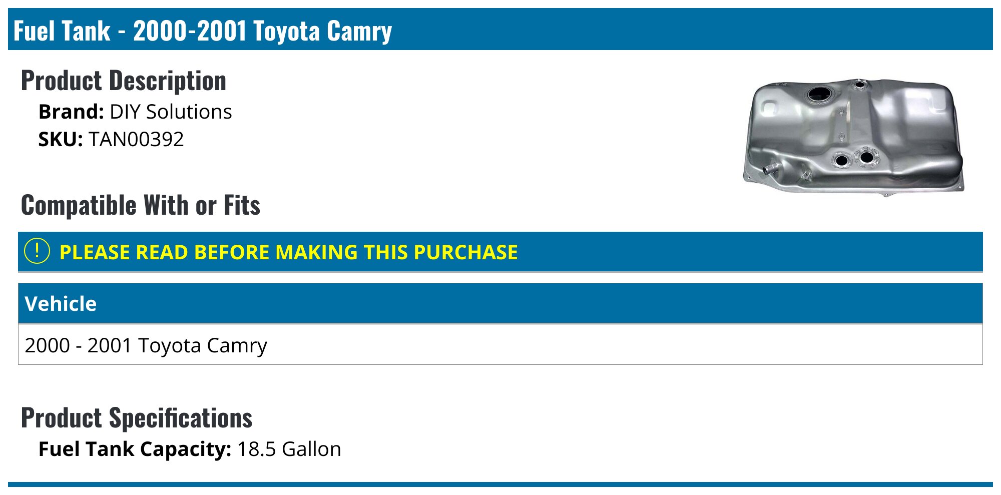 2000-2001 Toyota Camry Fuel Tank - DIY Solutions TAN00392 - PartsGeek.com