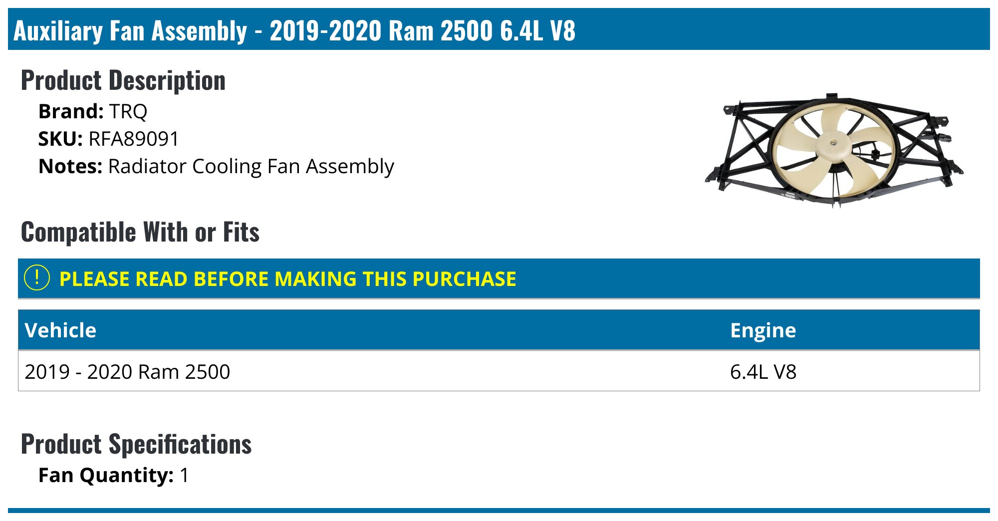 Single Radiator Cooling Fan Assembly With Shroud For Ram 2500 3500 4500 5500 6.4L 2019-2022 – Direct Fit, 1-Year Warranty