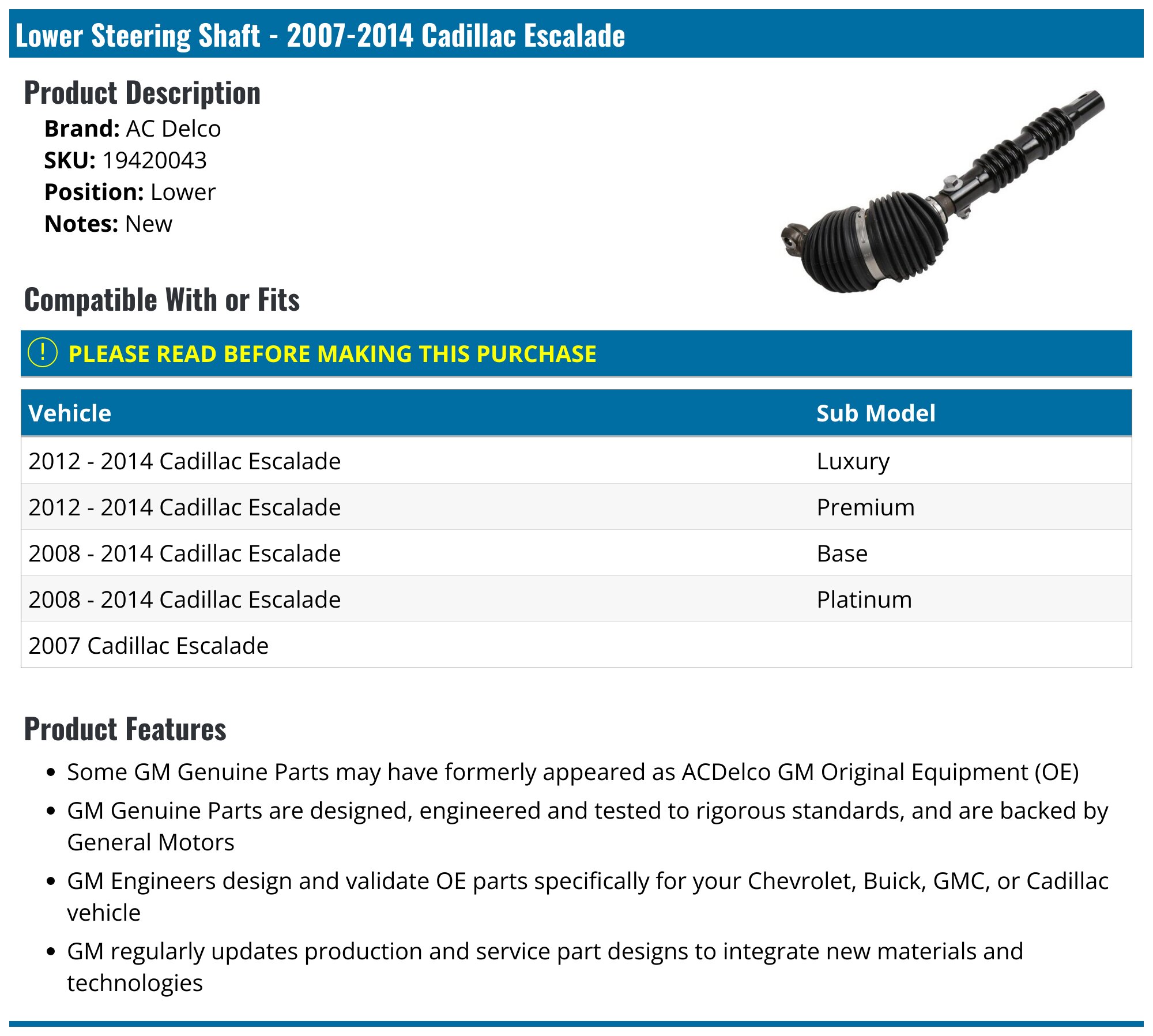 2007-2014 Cadillac Escalade Steering Shaft - AC Delco 19420043