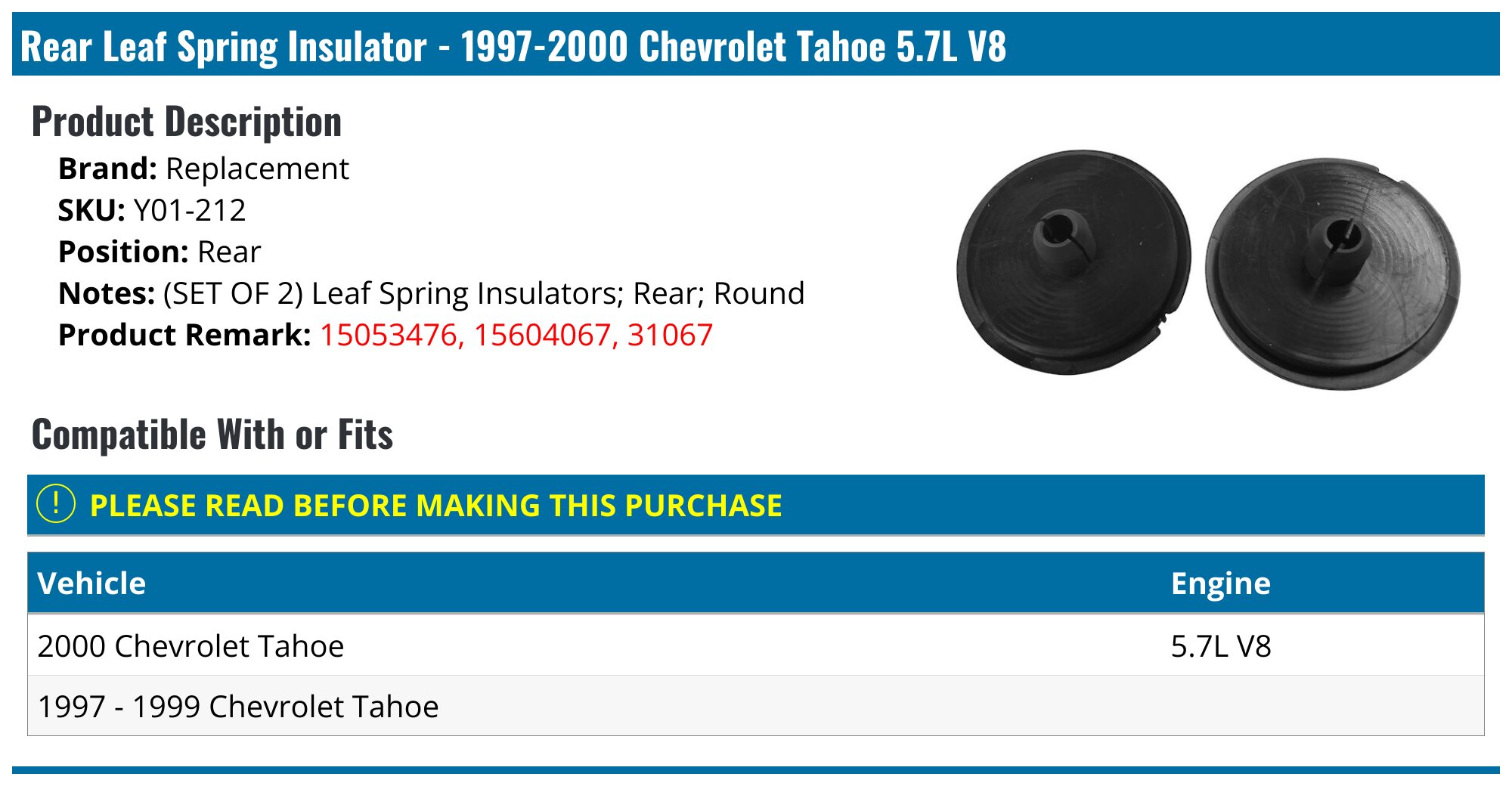 1997-2000 Chevrolet Tahoe Leaf Spring Insulator - Replacement Y01-212 ...