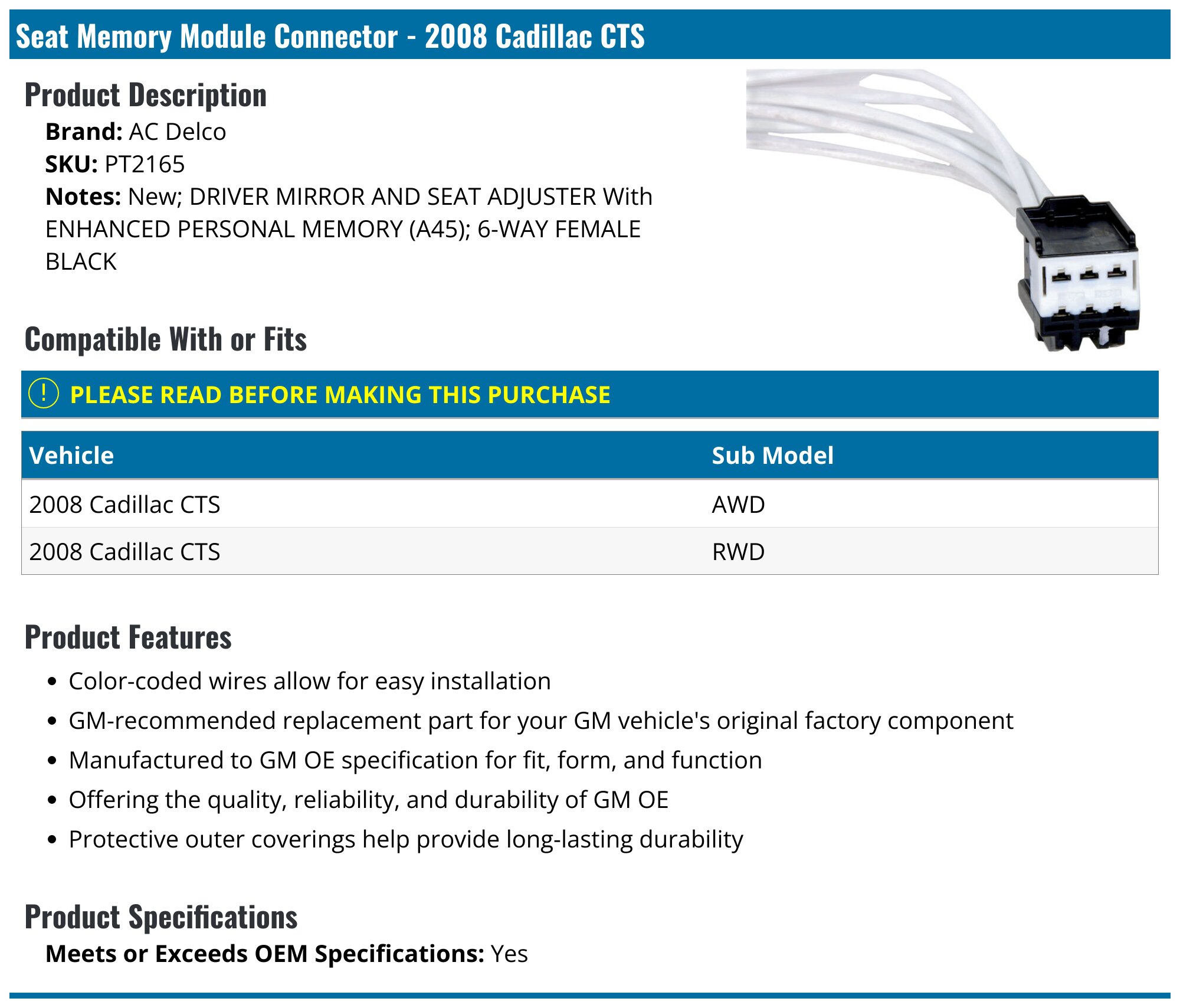 Memory Modular Connector 2008 Cadillac CTS Seat Memory Module Connector - AC Delco PT2165 ...
