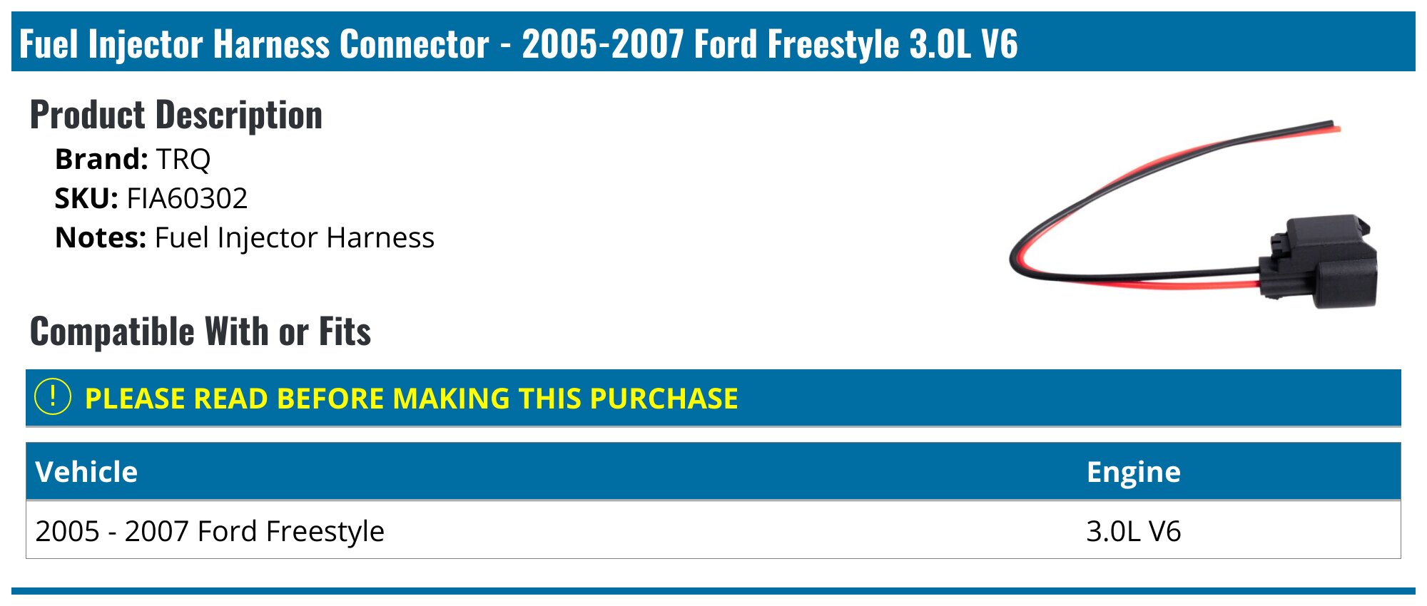 2005-2007 Ford Freestyle Fuel Injector Harness Connector - TRQ FIA60302 ...