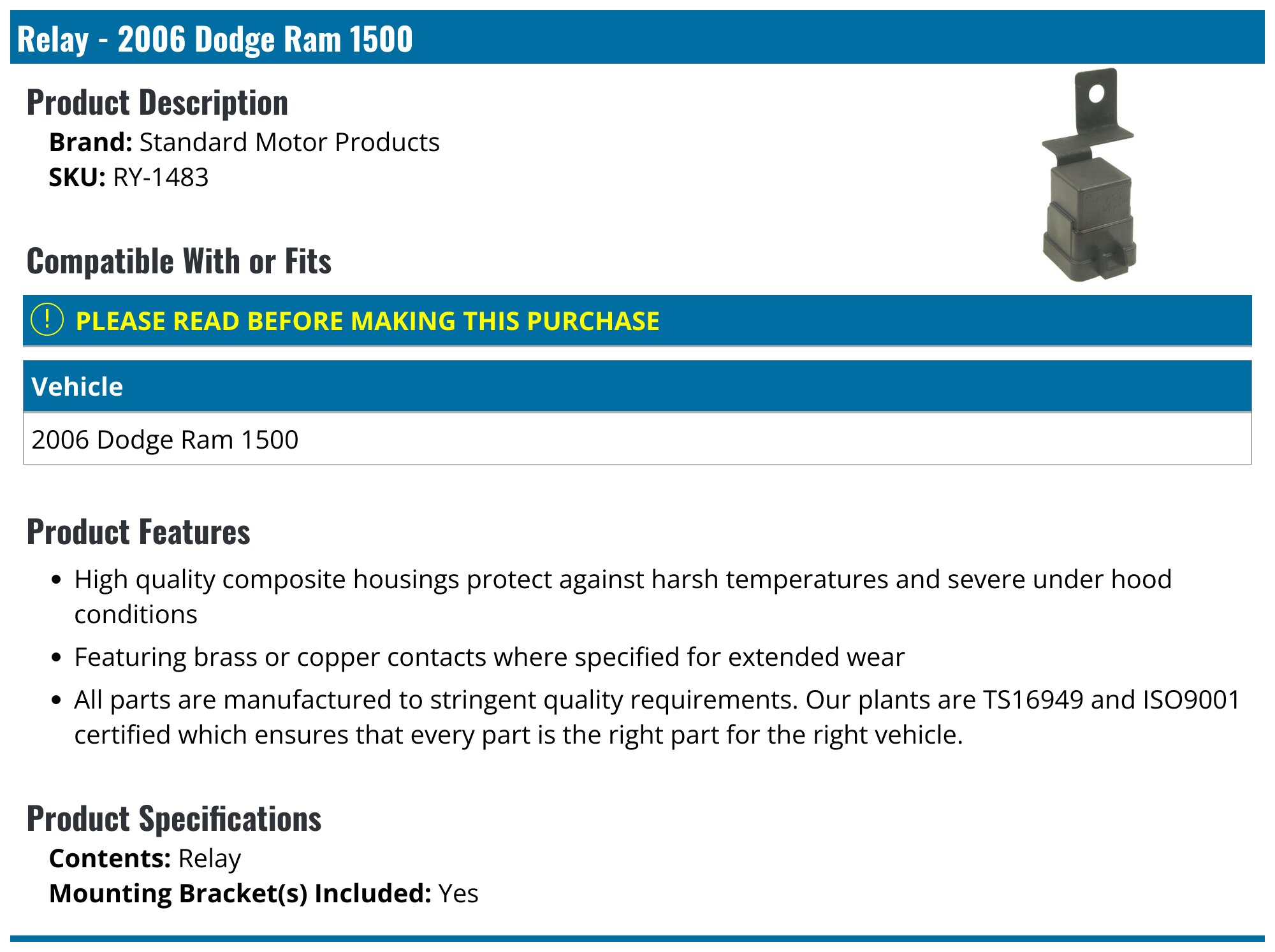 2006 Dodge Ram 1500 Relay Standard Motor Products RY1483