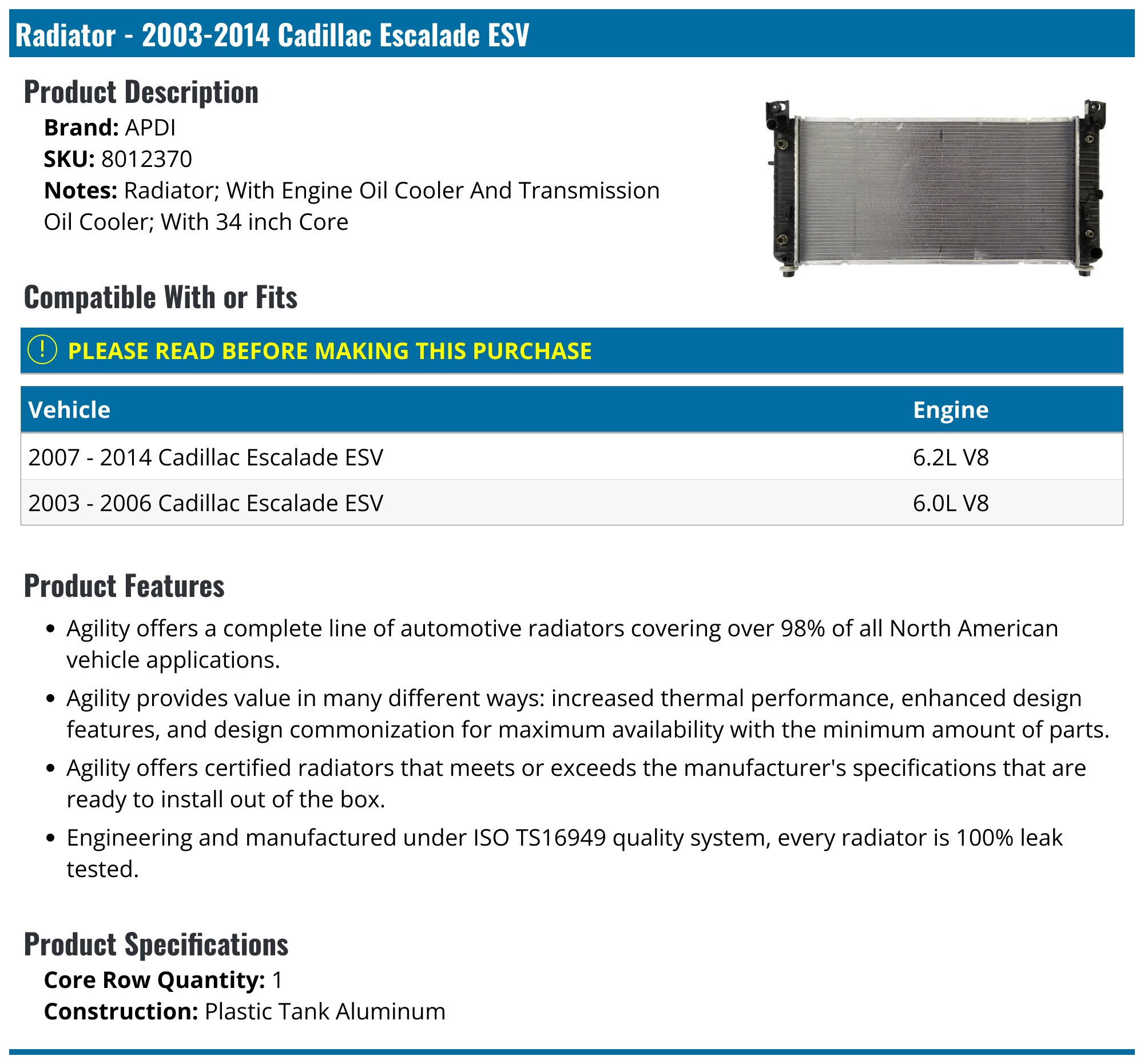 2003-2014 Cadillac Escalade ESV Radiator - APDI 8012370 - PartsGeek.com