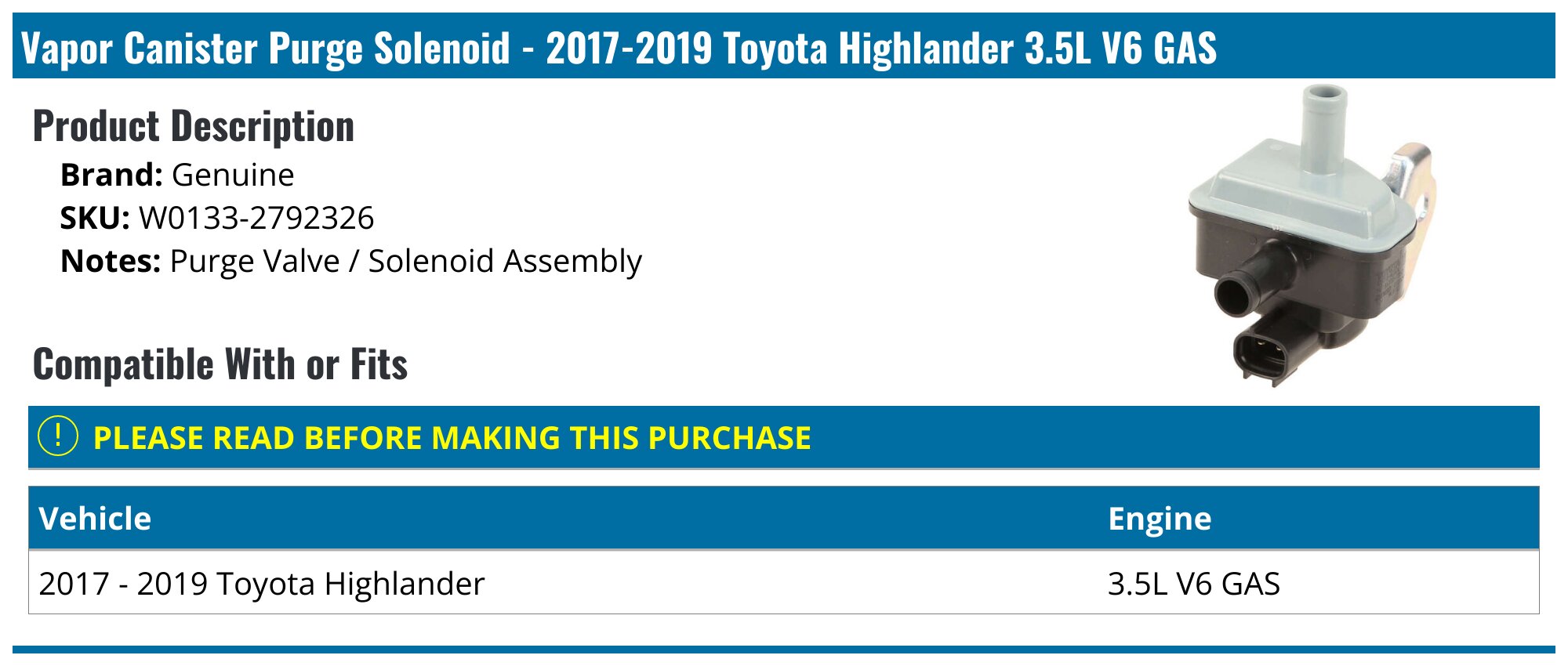 20172019 Toyota Highlander Vapor Canister Purge Solenoid Genuine W01332792326