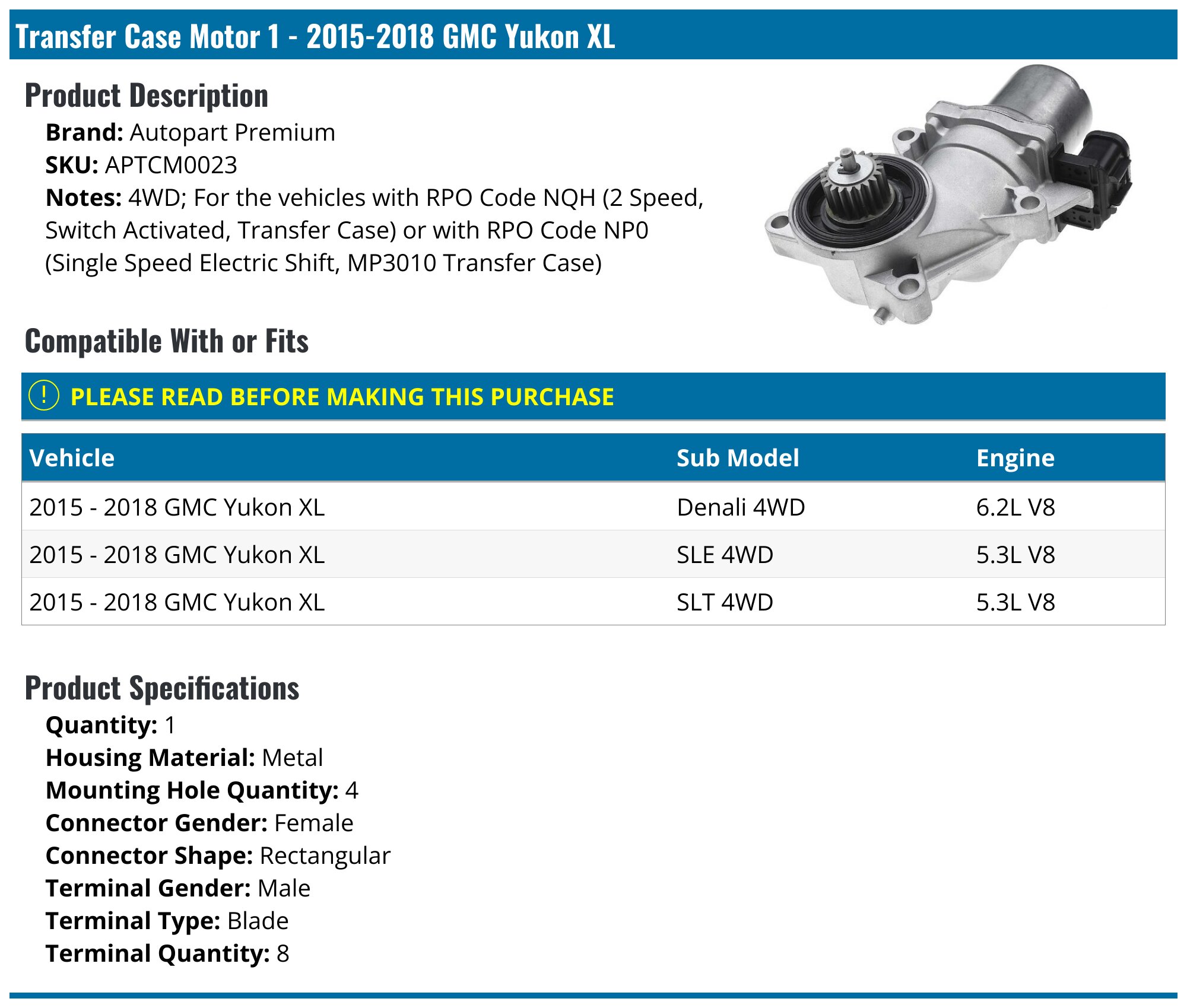 20152018 GMC Yukon XL Transfer Case Motor Autopart Premium APTCM0023