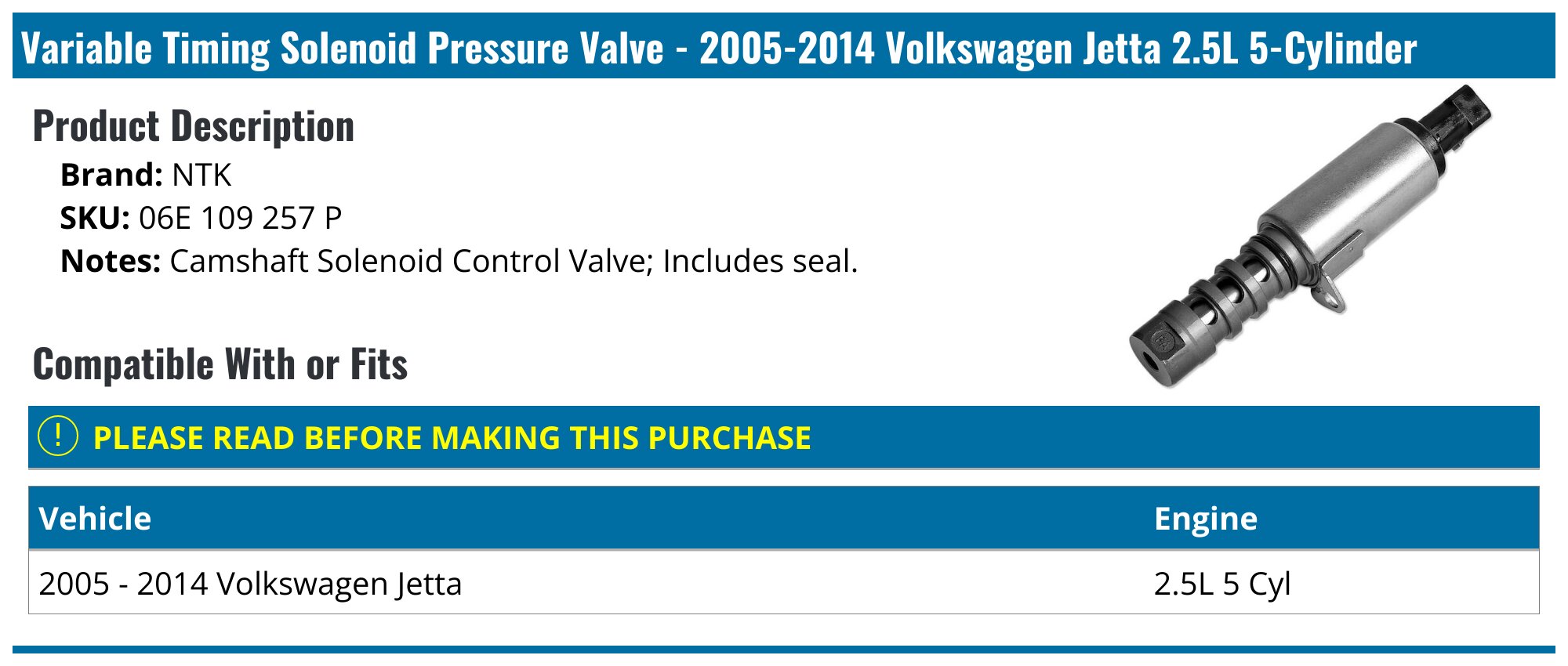 20052014 Volkswagen Jetta Variable Timing Solenoid Pressure Valve