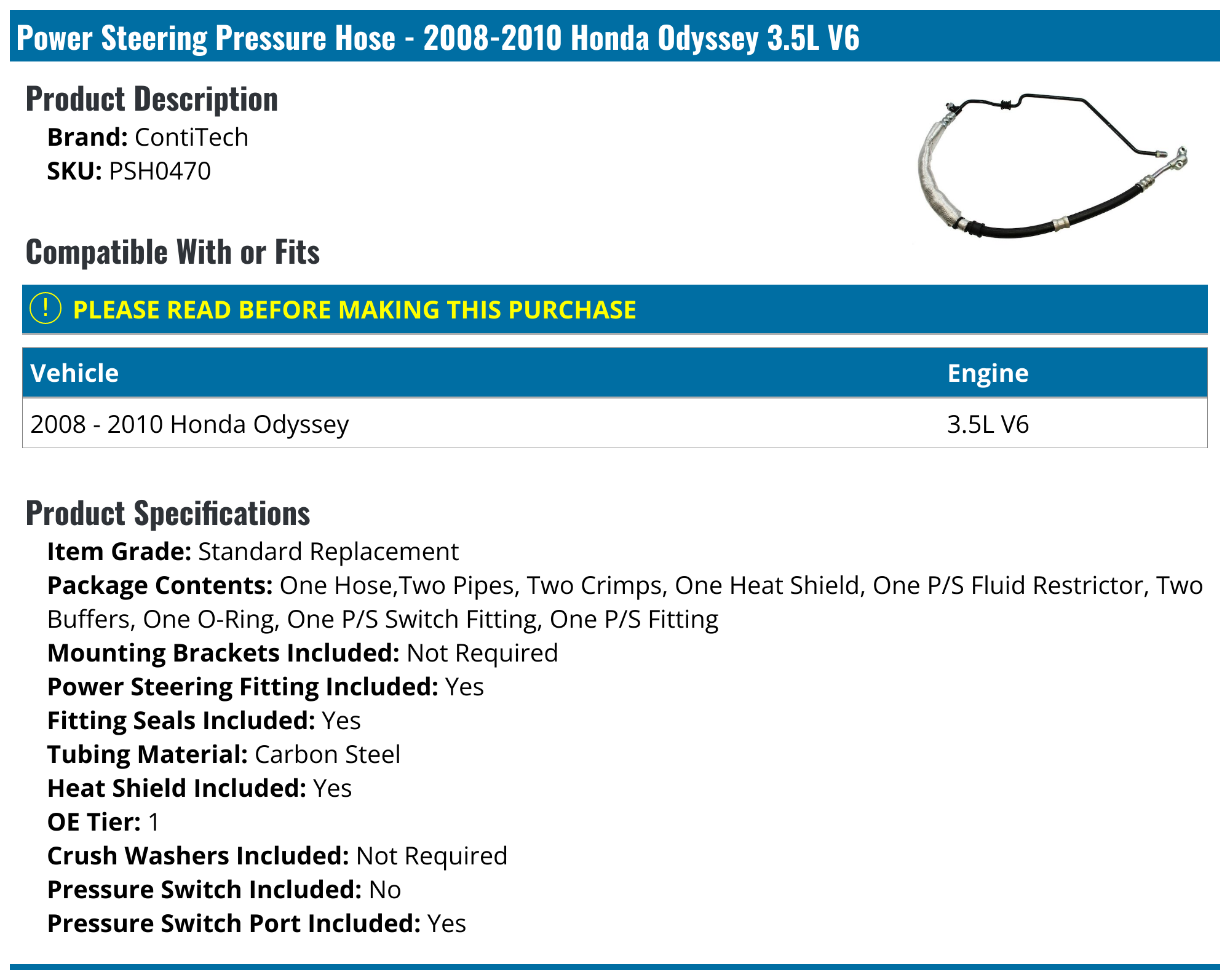 20082010 Honda Odyssey Power Steering Hose ContiTech PSH0470