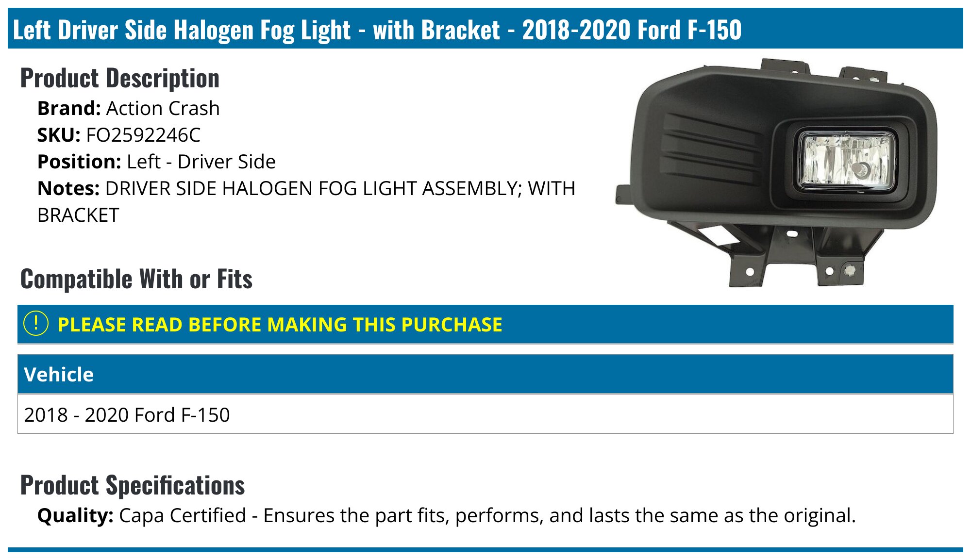2018-2020 Ford F150 Fog Light - Action Crash FO2592246C - Left - Driver ...