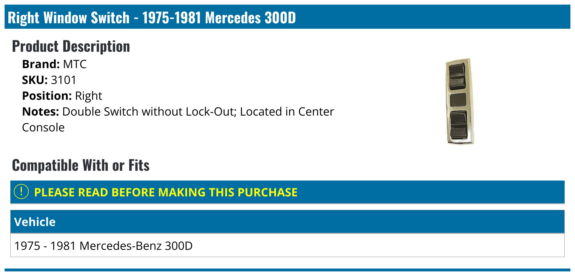 Right Side Window Switch For 1977-1981 Mercedes 240D | Direct Fit Center Console Switch
