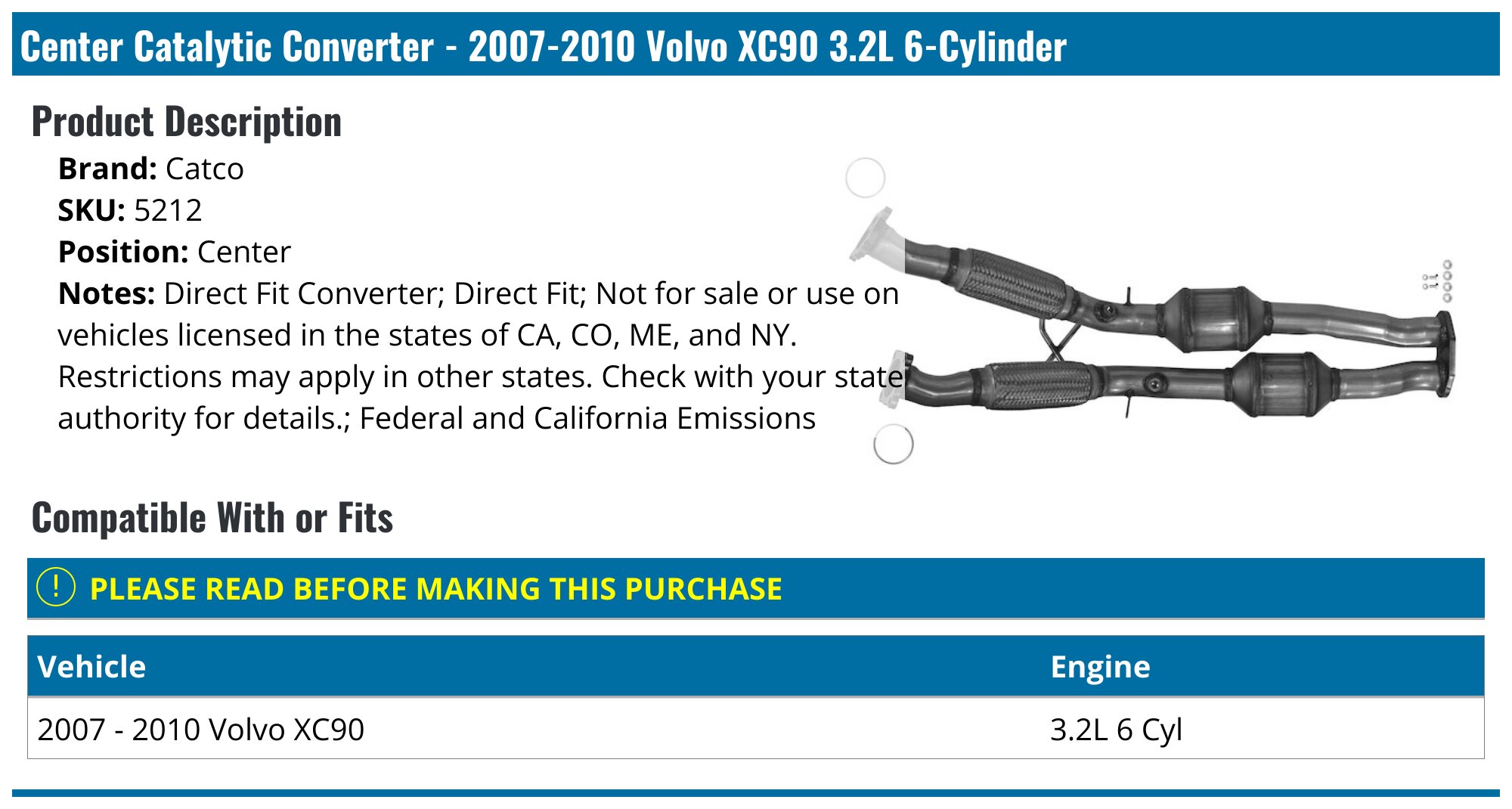 2007-2010 Volvo XC90 Catalytic Converter - Catco 5212 - Center ...
