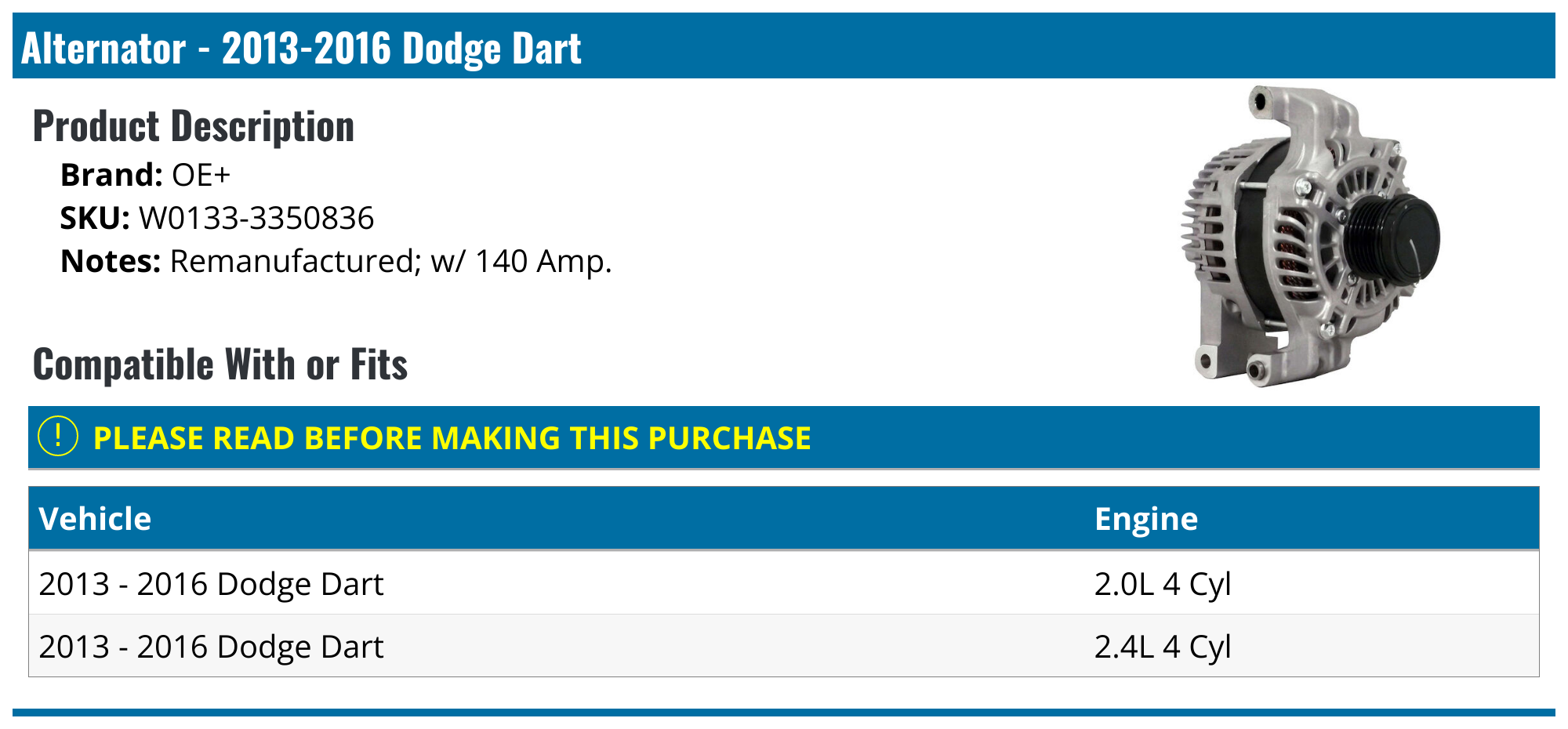 20132016 Dodge Dart Alternator OE+ W01333350836