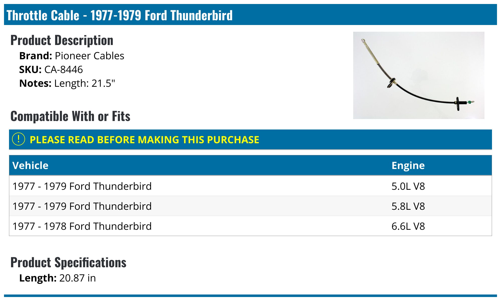 19771979 Ford Thunderbird Throttle Cable Pioneer Cables CA8446