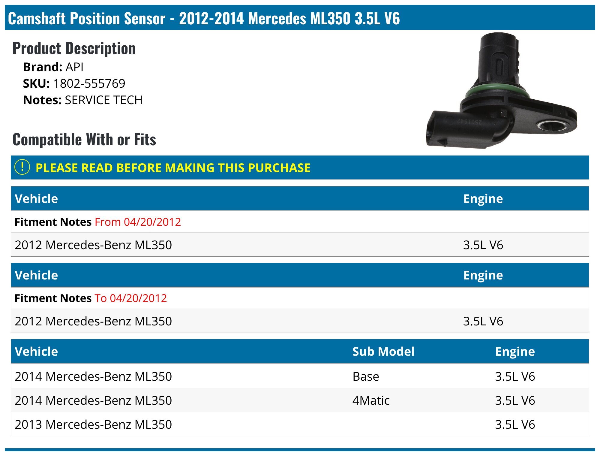 2012-2014 Mercedes ML350 Camshaft Position Sensor - API 118865