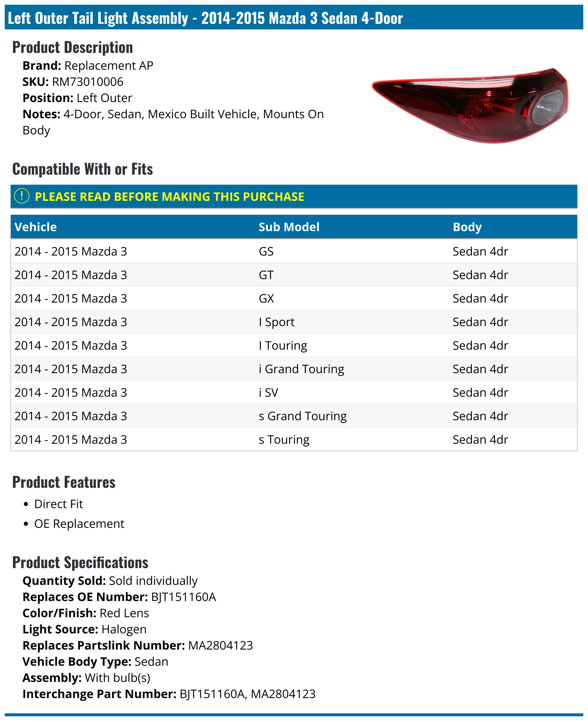 20142015 Mazda 3 Tail Light Assembly Replacement AP RM73010006