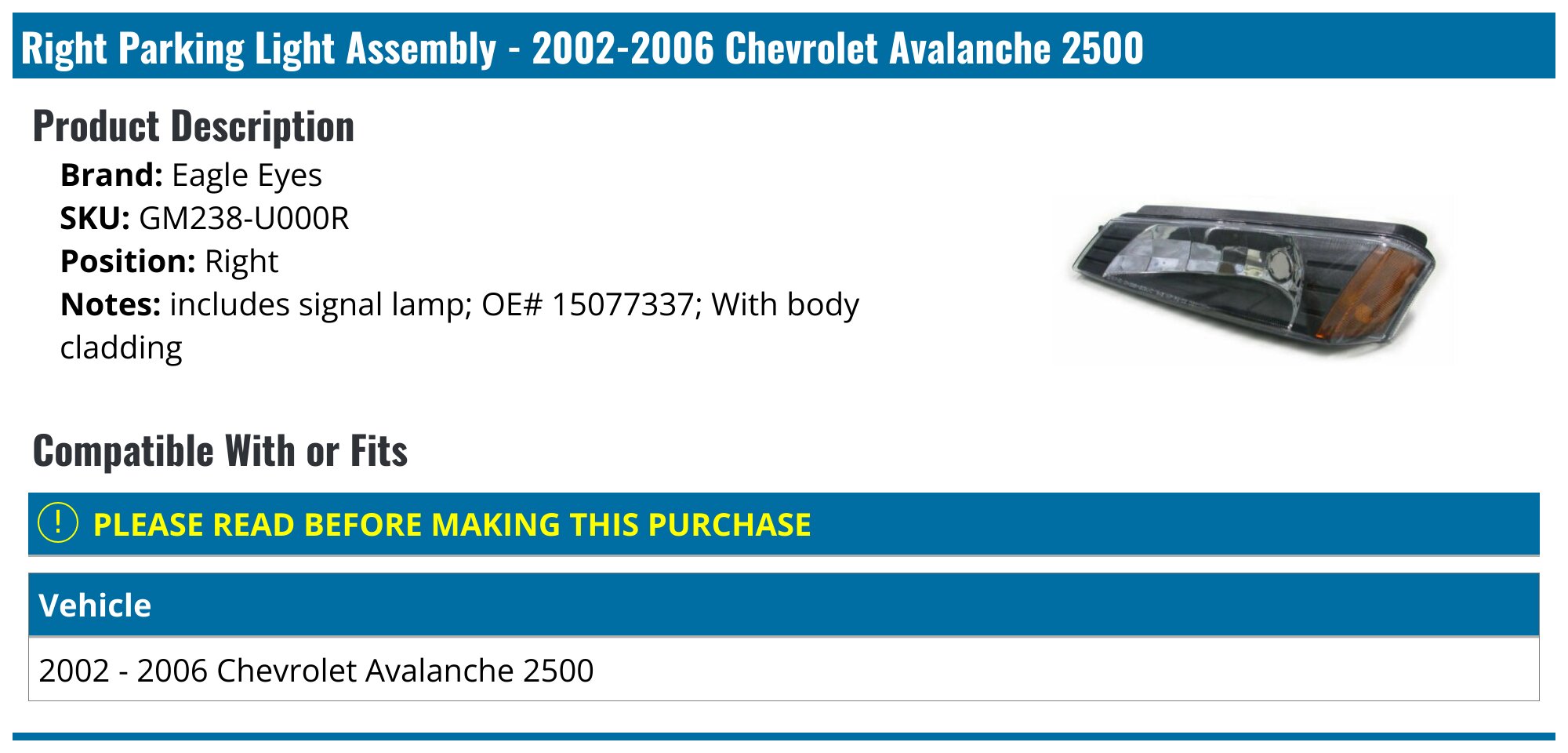 2002-2006 Chevrolet Avalanche 2500 Parking Light - Eagle Eyes GM238 ...