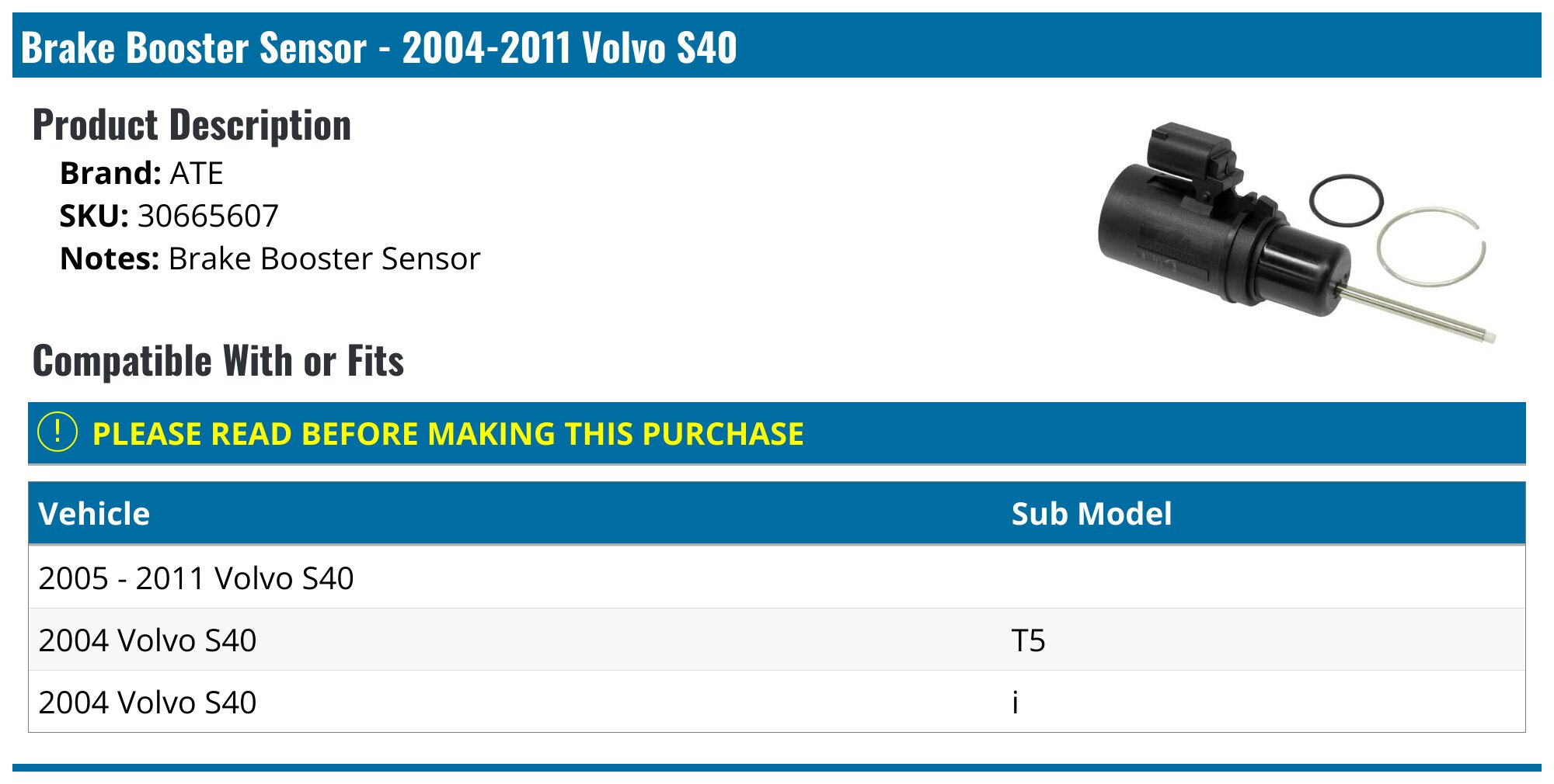 20042011 Volvo S40 Brake Booster Sensor ATE 30665607